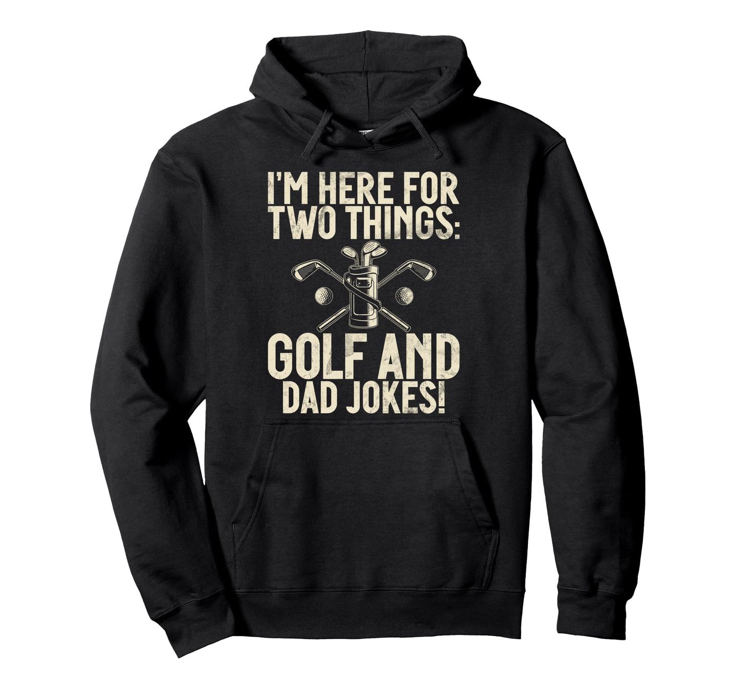Golf And Dad Jokes Golf Dad Hoodie - Minimalist Print Unisex - T-Shirt, Sweatshirt, Hoodie