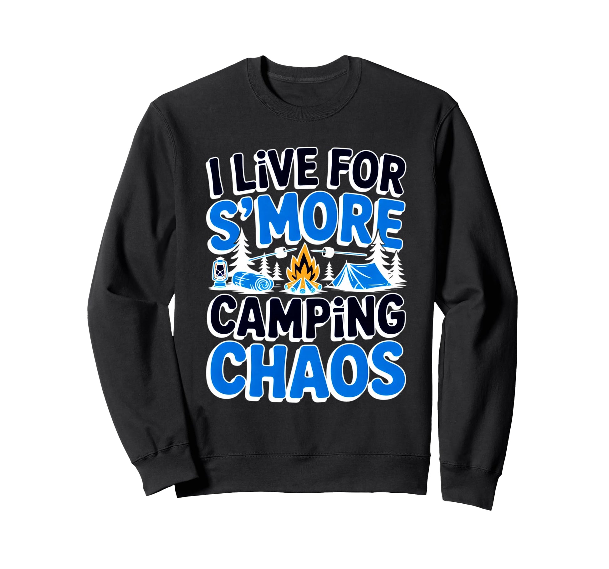 Camping Mom Dad Live Smore Sweatshirt - Casual Everyday Wear Men Women - T-Shirt, Sweatshirt, Hoodie