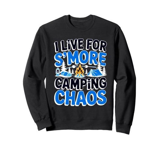 Camping Mom Dad Live Smore Sweatshirt - Casual Everyday Wear Men Women - T-Shirt, Sweatshirt, Hoodie