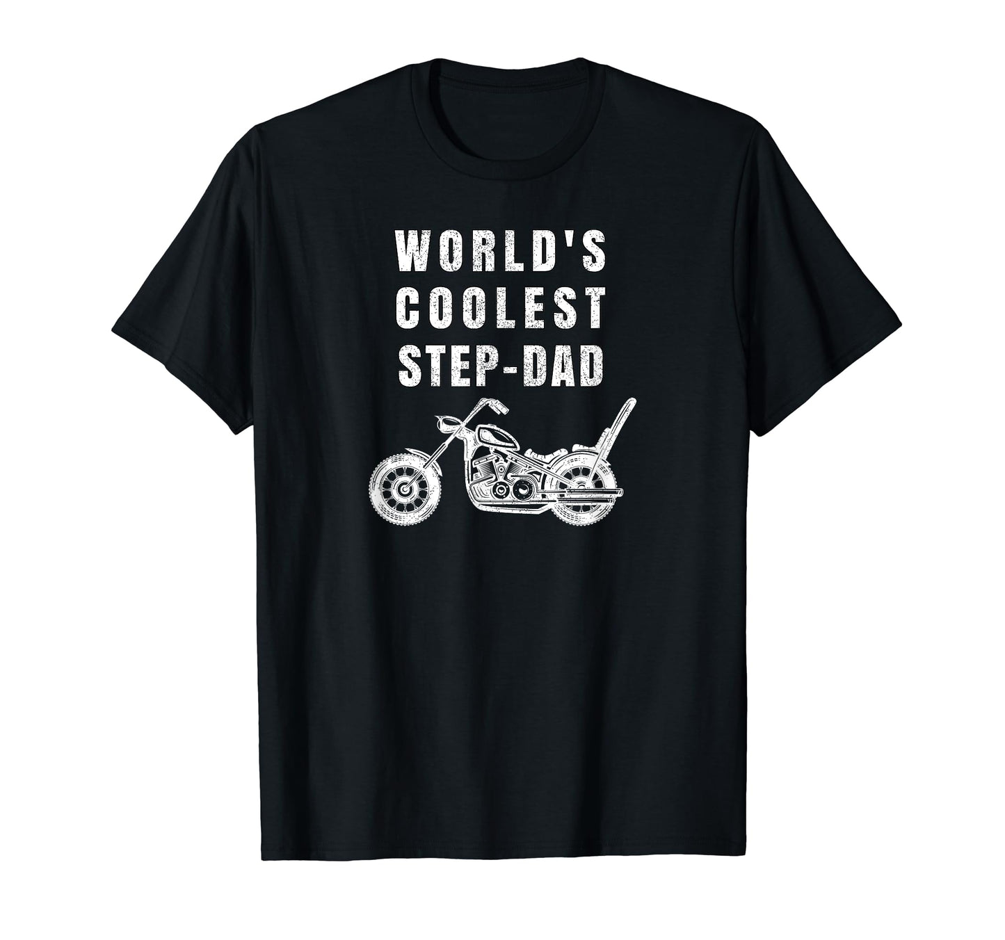 Mens Worlds Coolest Step Dad Motorcycle T-Shirt - Streetwear Style Unisex - T-Shirt, Sweatshirt, Hoodie