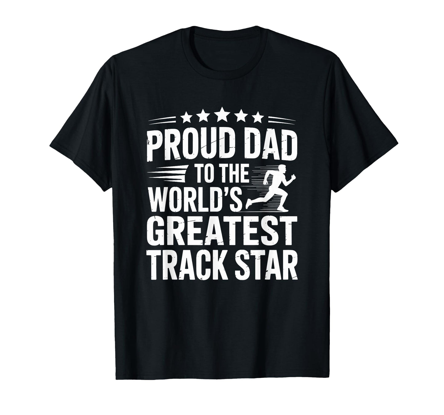 Dad To Worlds Greatest Track Star T-Shirt - Custom Art Print Men Women - T-Shirt, Sweatshirt, Hoodie