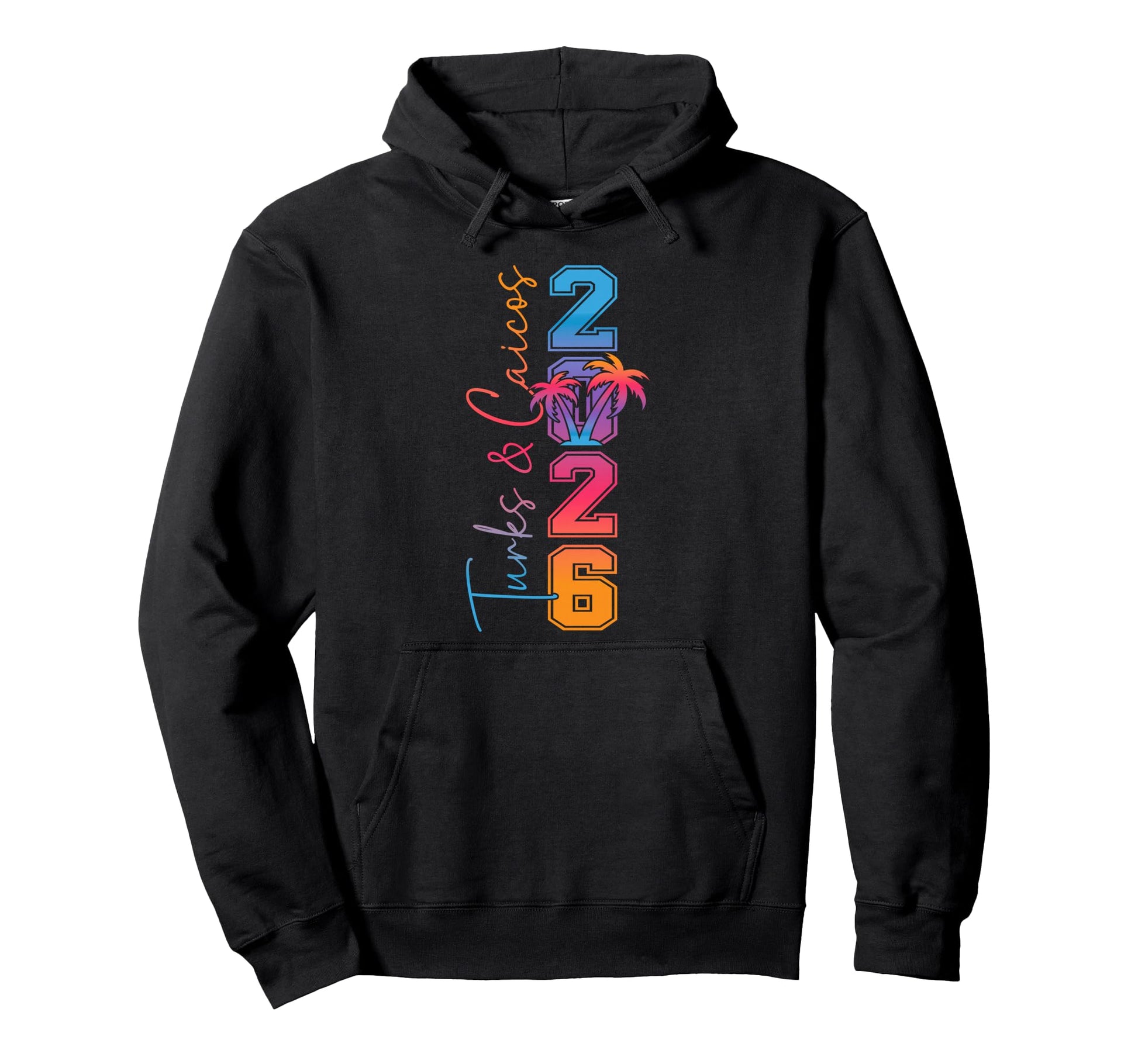 Turks And Caicos Vacation 2026 Island Hoodie - Novelty Apparel Unisex - T-Shirt, Sweatshirt, Hoodie