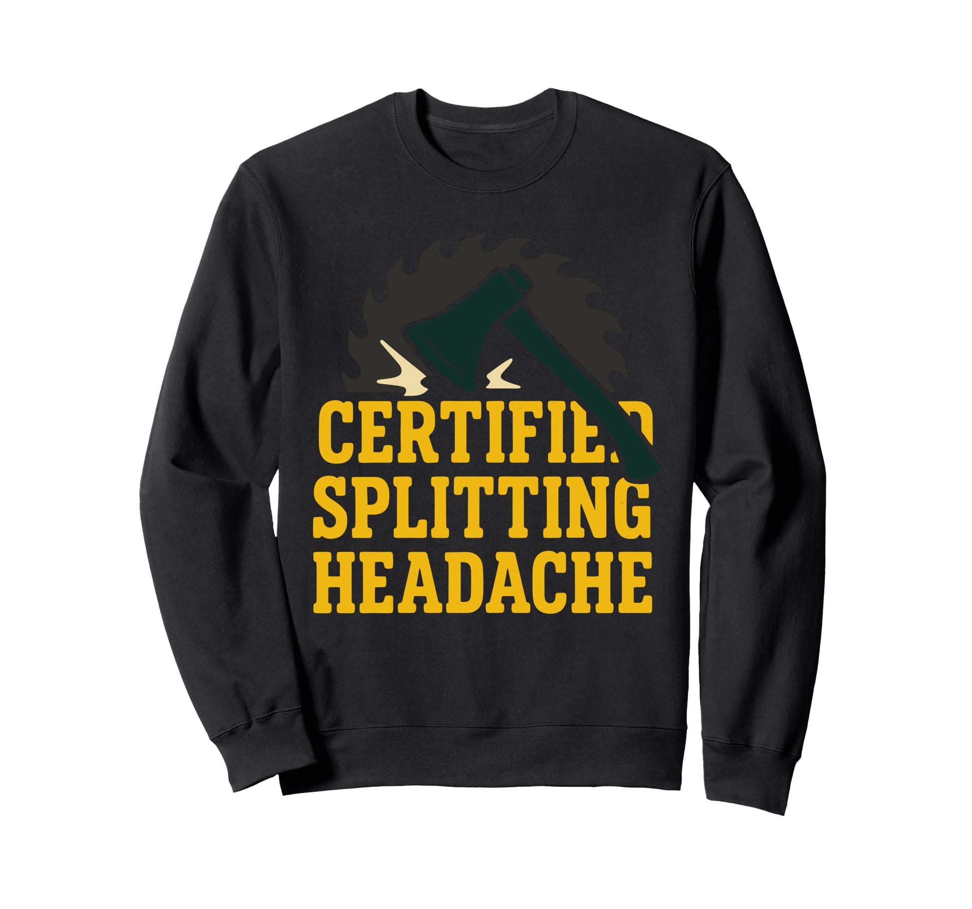 Lumberjack Dad Rustic Dad Axe Sweatshirt - Novelty Apparel for Adults - T-Shirt, Sweatshirt, Hoodie