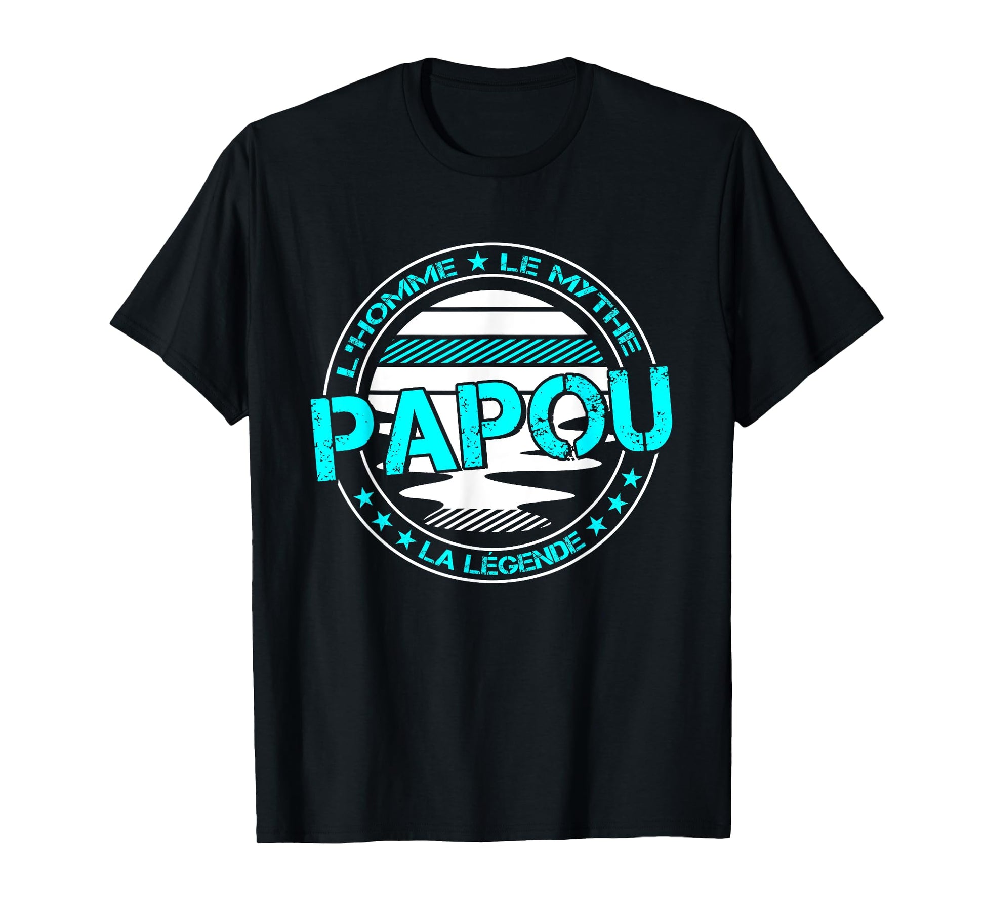 Dad Father Myth Legend Birthday T-Shirt - Fun Novelty Design for Adults - T-Shirt, Sweatshirt, Hoodie