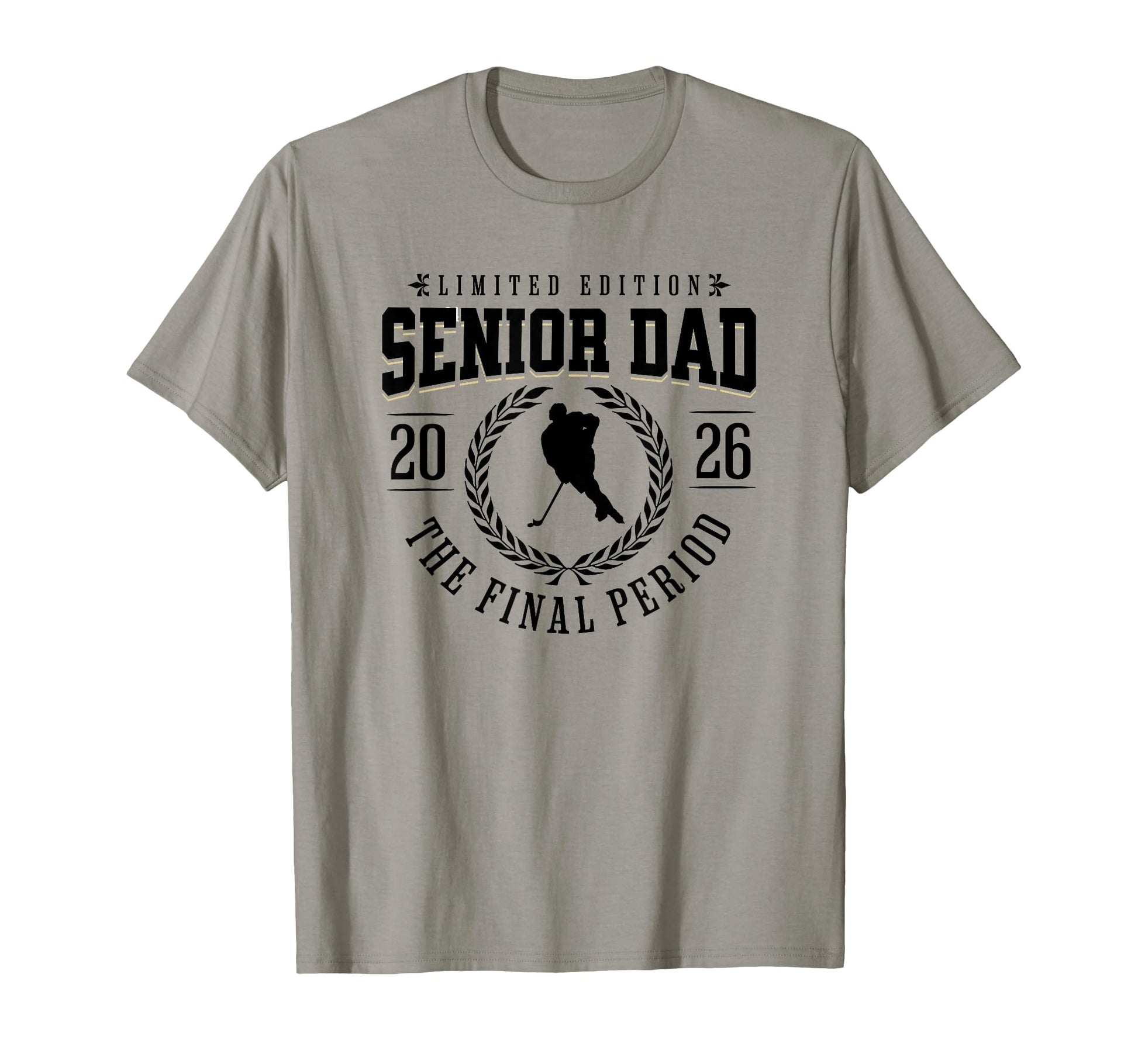Hockey Senior Dad Final Period 2026 T-Shirt - Minimalist Print for Adults - T-Shirt, Sweatshirt, Hoodie