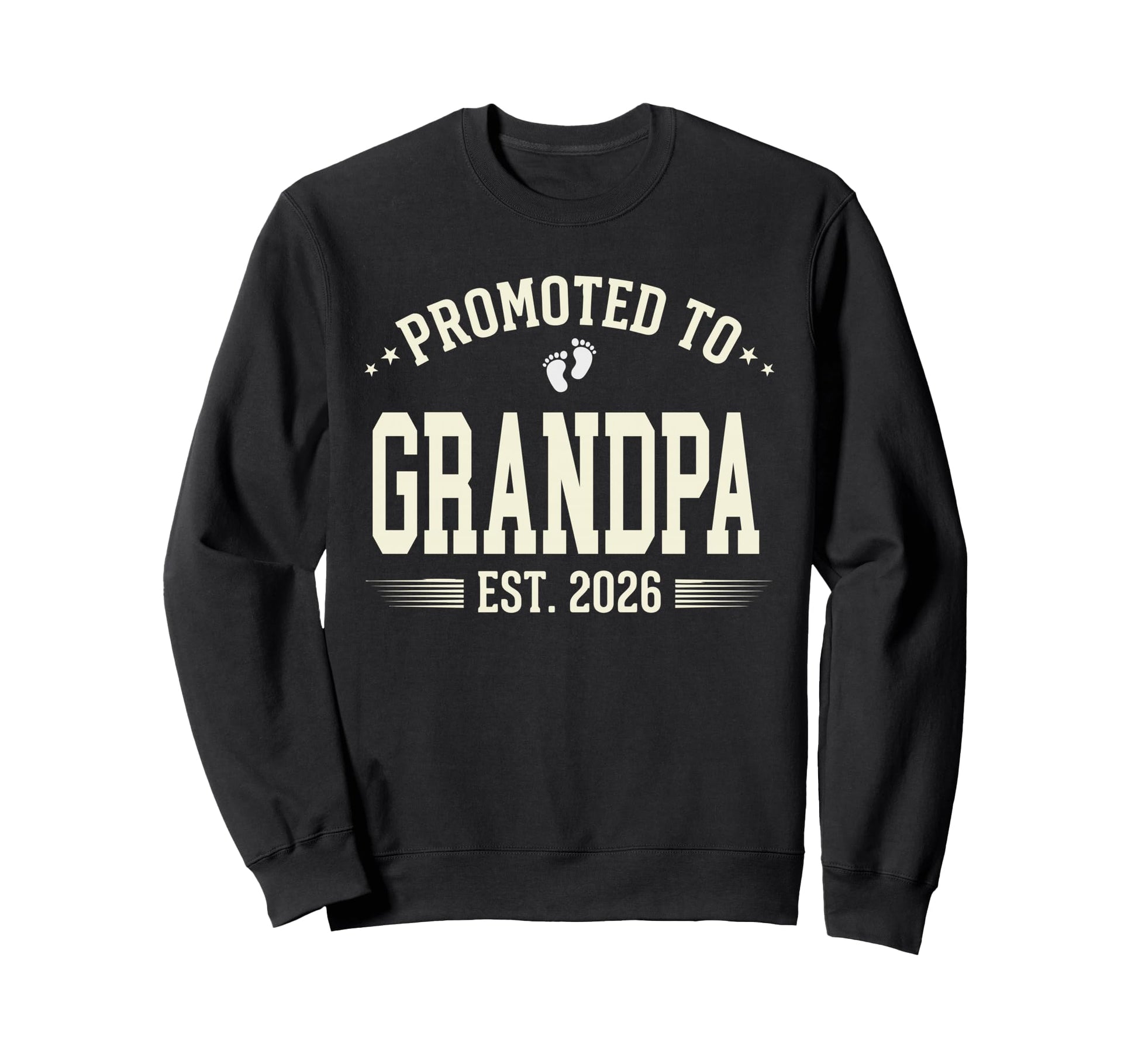 Promoted To Grandpa Est 2026 New Sweatshirt - Aesthetic Graphic for Adults - T-Shirt, Sweatshirt, Hoodie