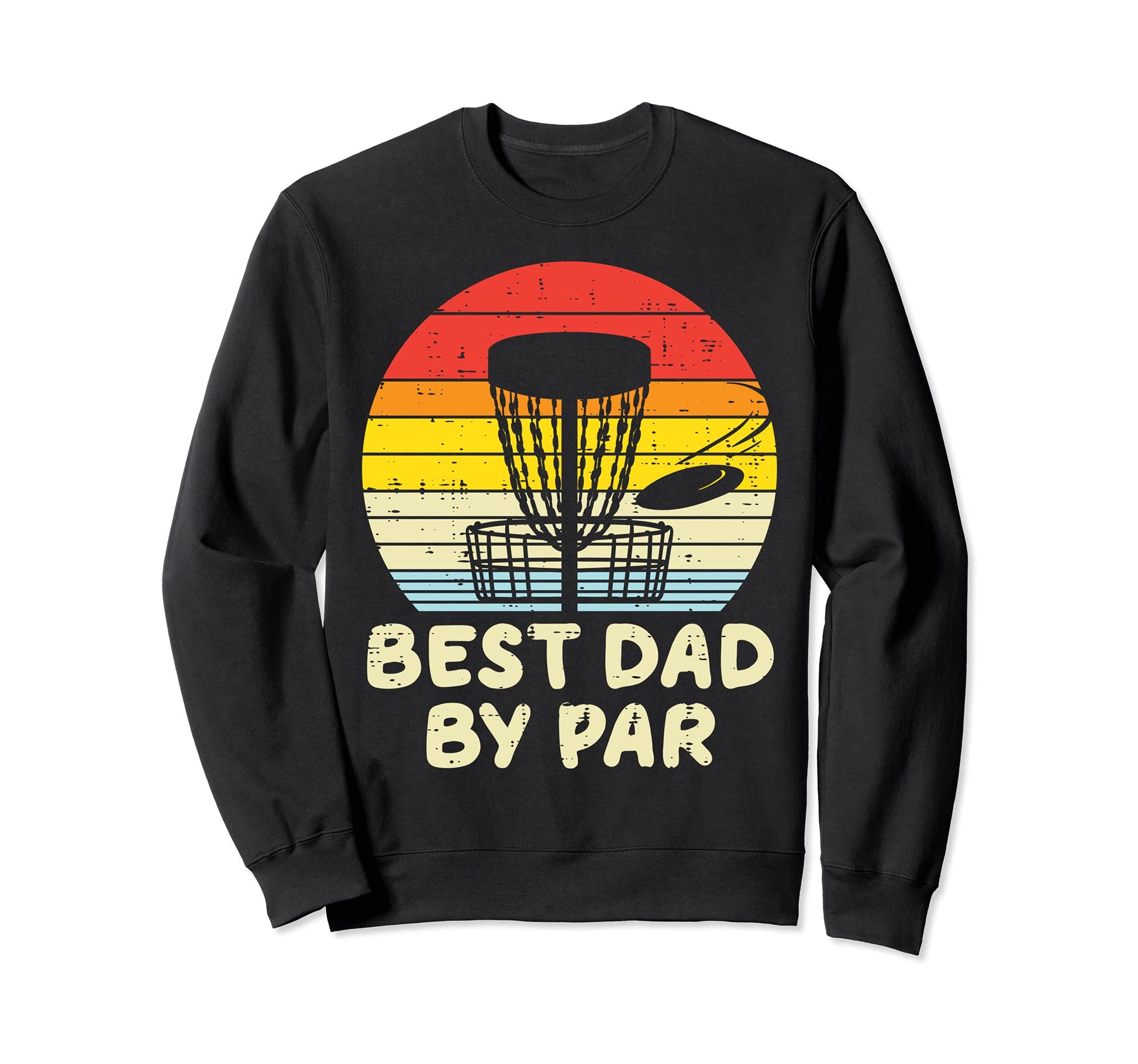 Best Dad Par Disc Golf Fathers Sweatshirt - Minimalist Print for Adults - T-Shirt, Sweatshirt, Hoodie
