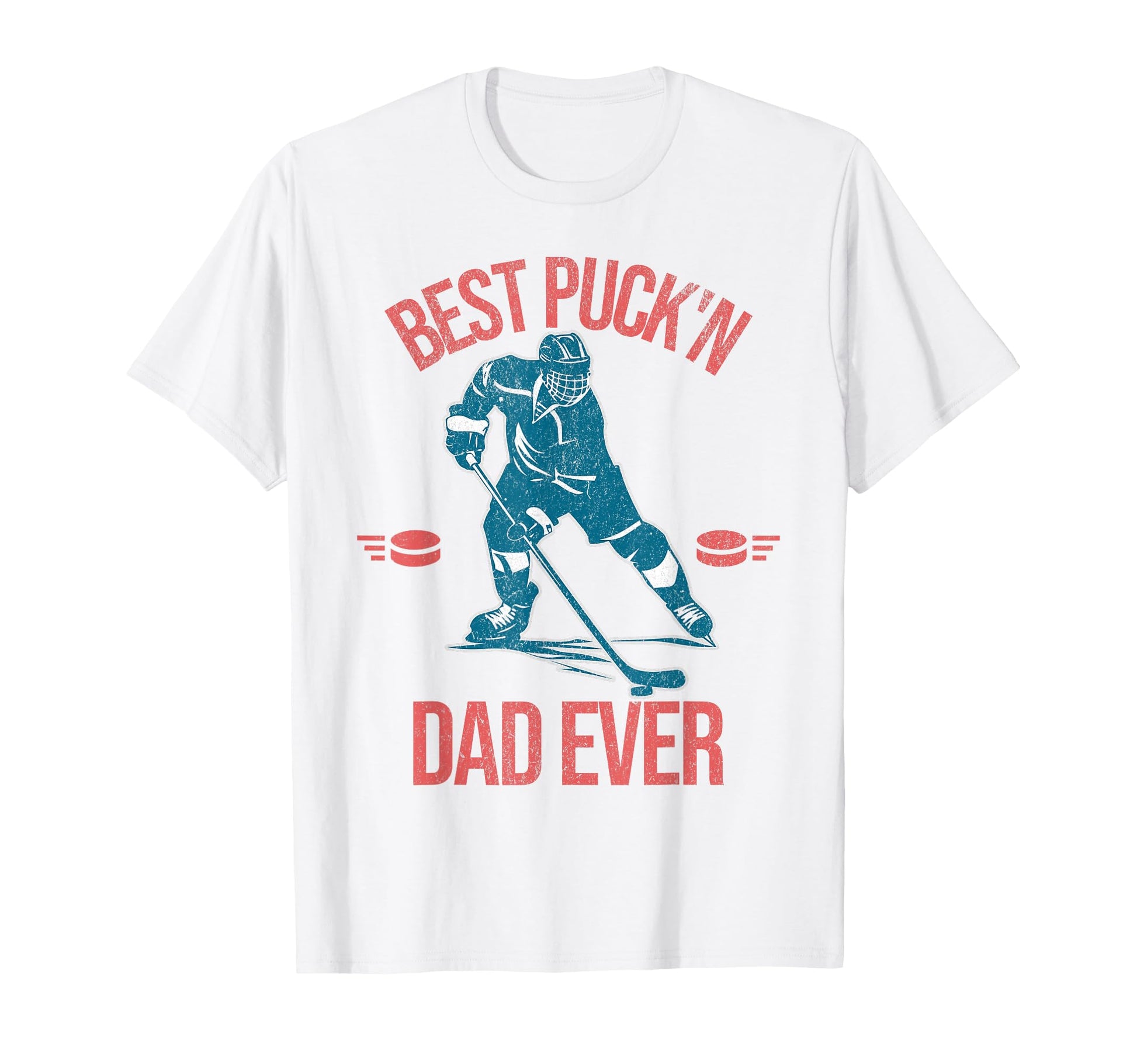 Best Puckn Dad Ever Hockey Dad T-Shirt - Custom Art Print Men Women - T-Shirt, Sweatshirt, Hoodie