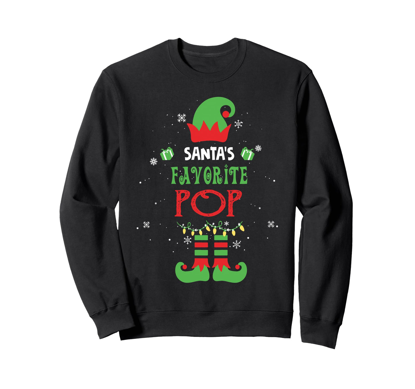 Santas Favorite Pop Funny Elf Family Sweatshirt - Trendy Graphic Unisex - T-Shirt, Sweatshirt, Hoodie