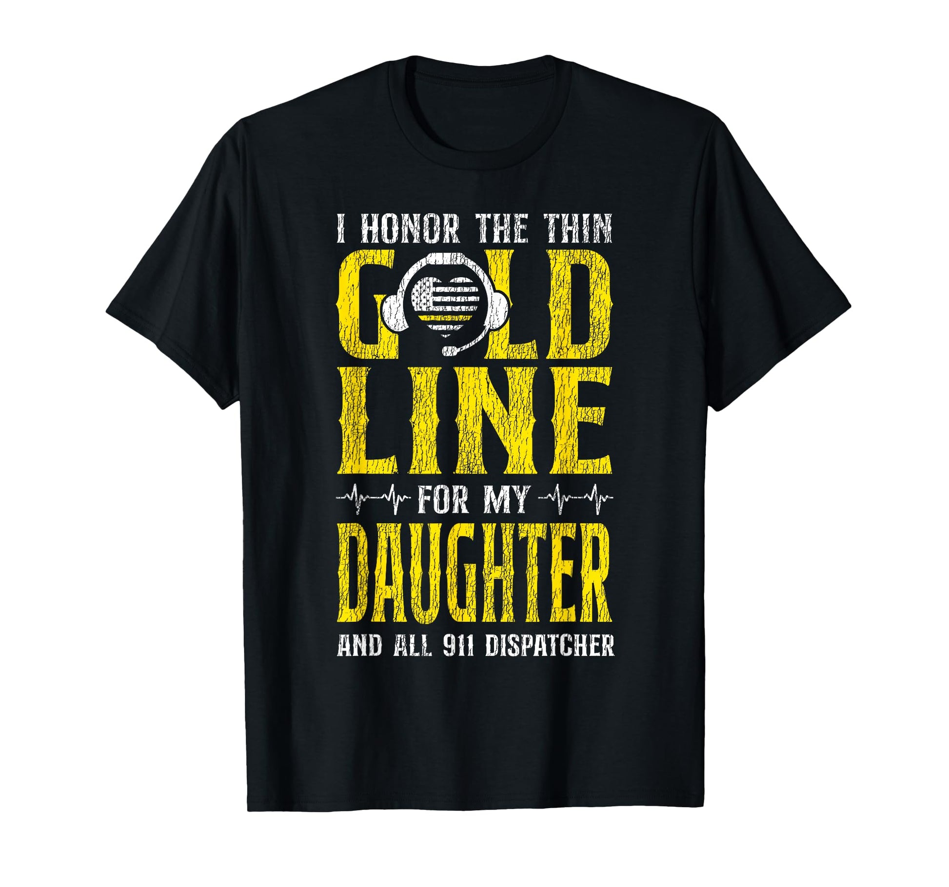 911 Dispatcher Thin Gold Yellow Line T-Shirt - Graphic Print for Adults - T-Shirt, Sweatshirt, Hoodie