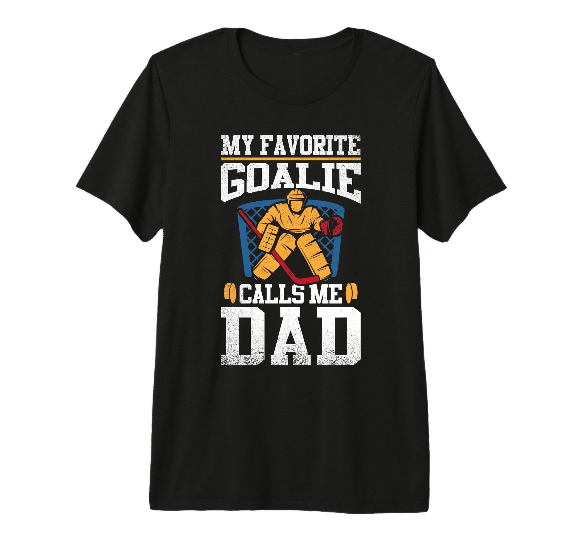 Mens My Favorite Goalie Calls Me Dad T-Shirt - Graphic Print for Adults - T-Shirt, Sweatshirt, Hoodie