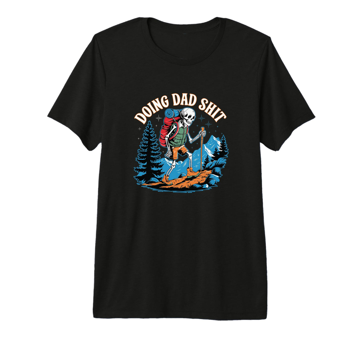 Funny Dad Daddy Jokes Ahead Hiking T-Shirt - Graphic Print for Adults - T-Shirt, Sweatshirt, Hoodie