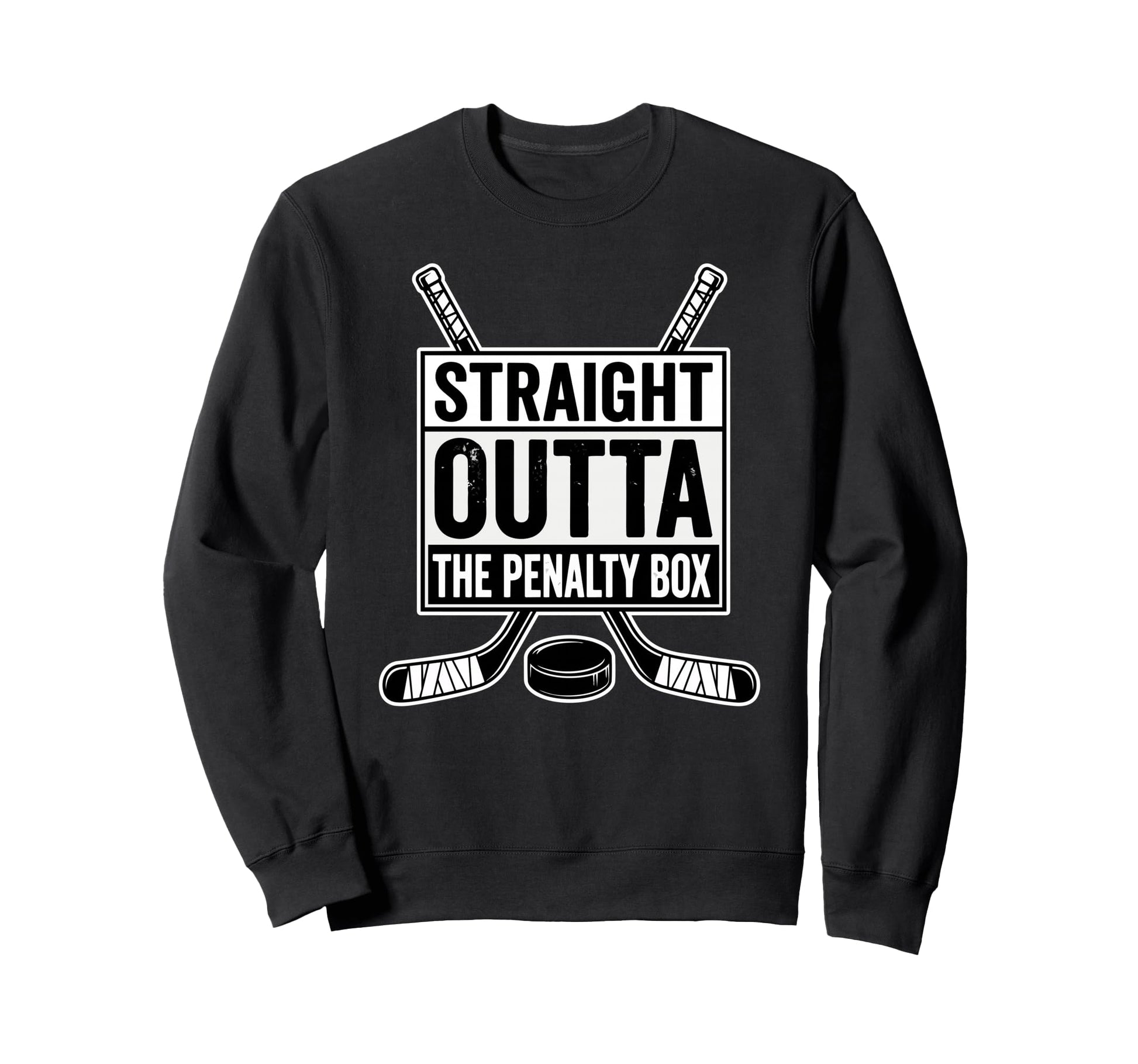 Straight Outa Penalty Box Ice Sweatshirt - Casual Everyday Wear Unisex - T-Shirt, Sweatshirt, Hoodie