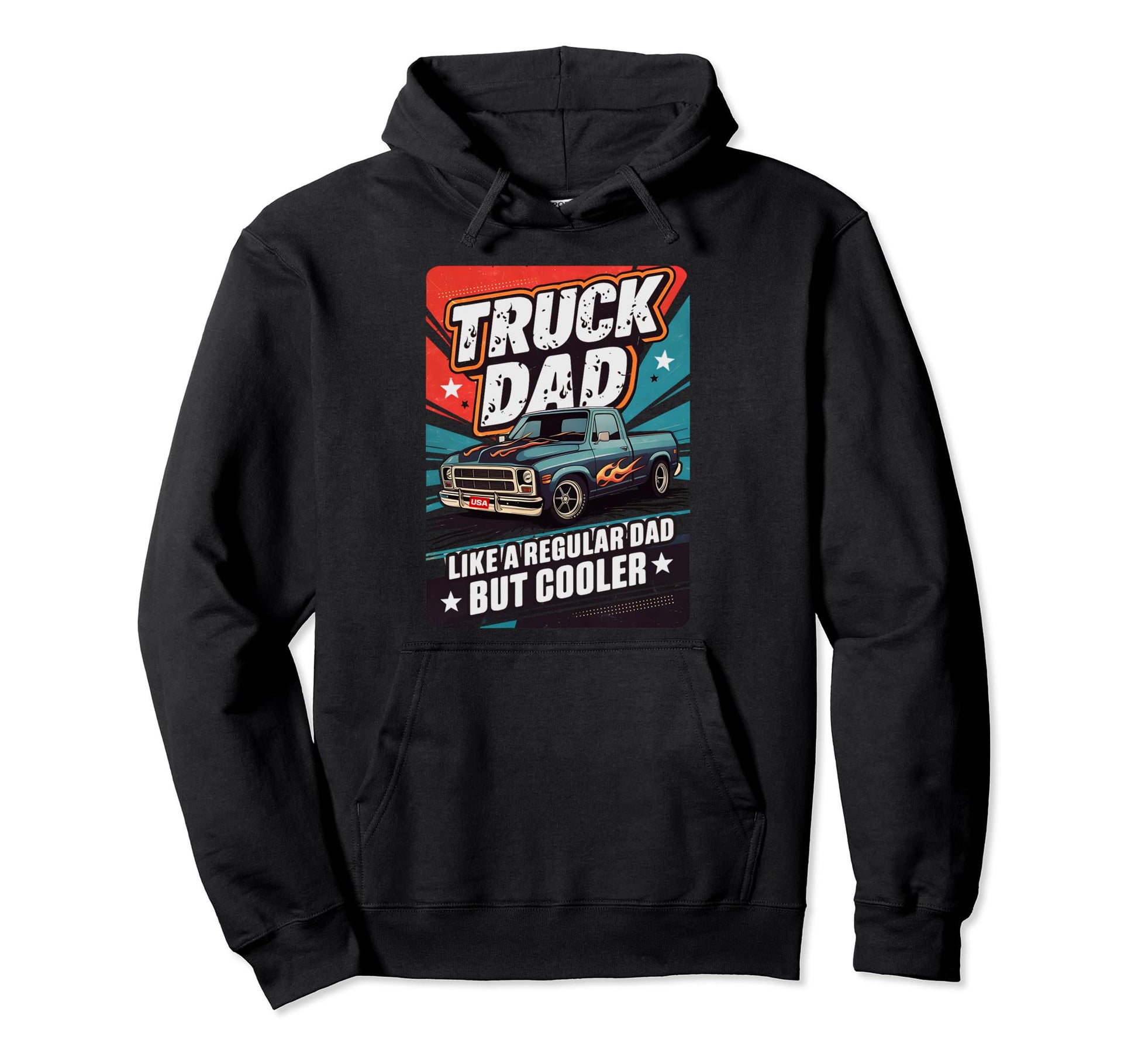 Truck Dad Regular Dad But Cooler Truck Dad Hoodie - Trendy Graphic Unisex - T-Shirt, Sweatshirt, Hoodie
