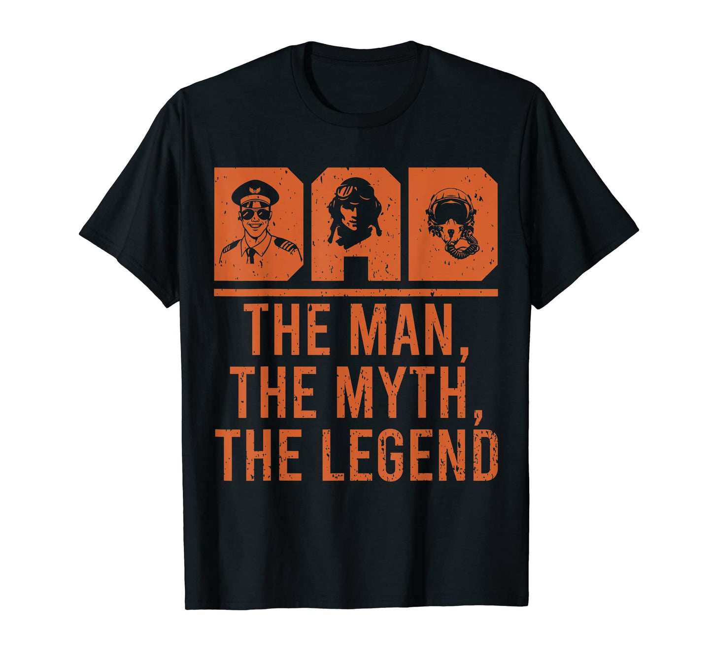 Dad Myth Legend Funny Pilot Aviation T-Shirt - Trendy Graphic for Adults - T-Shirt, Sweatshirt, Hoodie