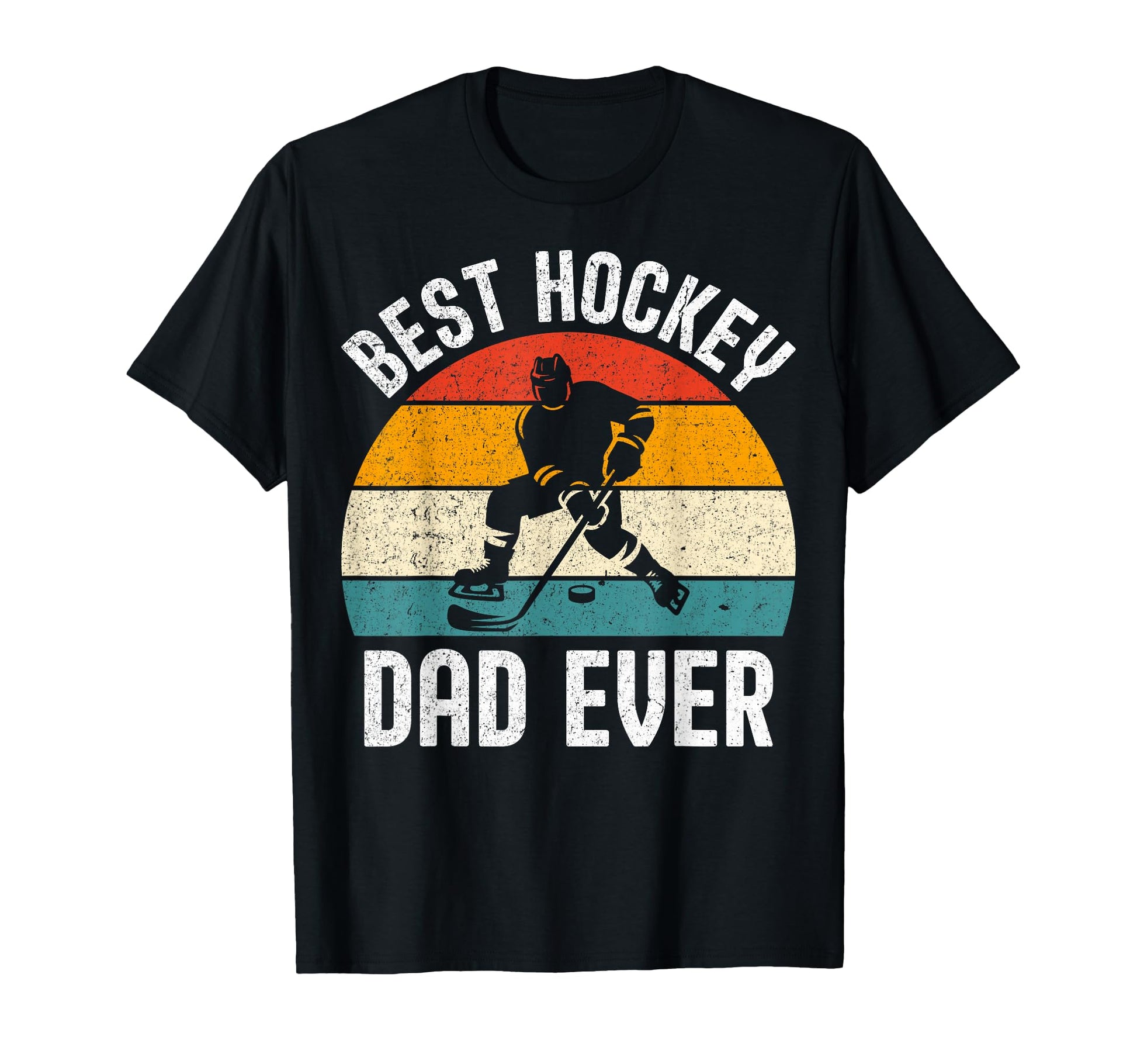 Best Hockey Dad Ever Ice Hockey Lover T-Shirt - Unique Graphic for Adults - T-Shirt, Sweatshirt, Hoodie