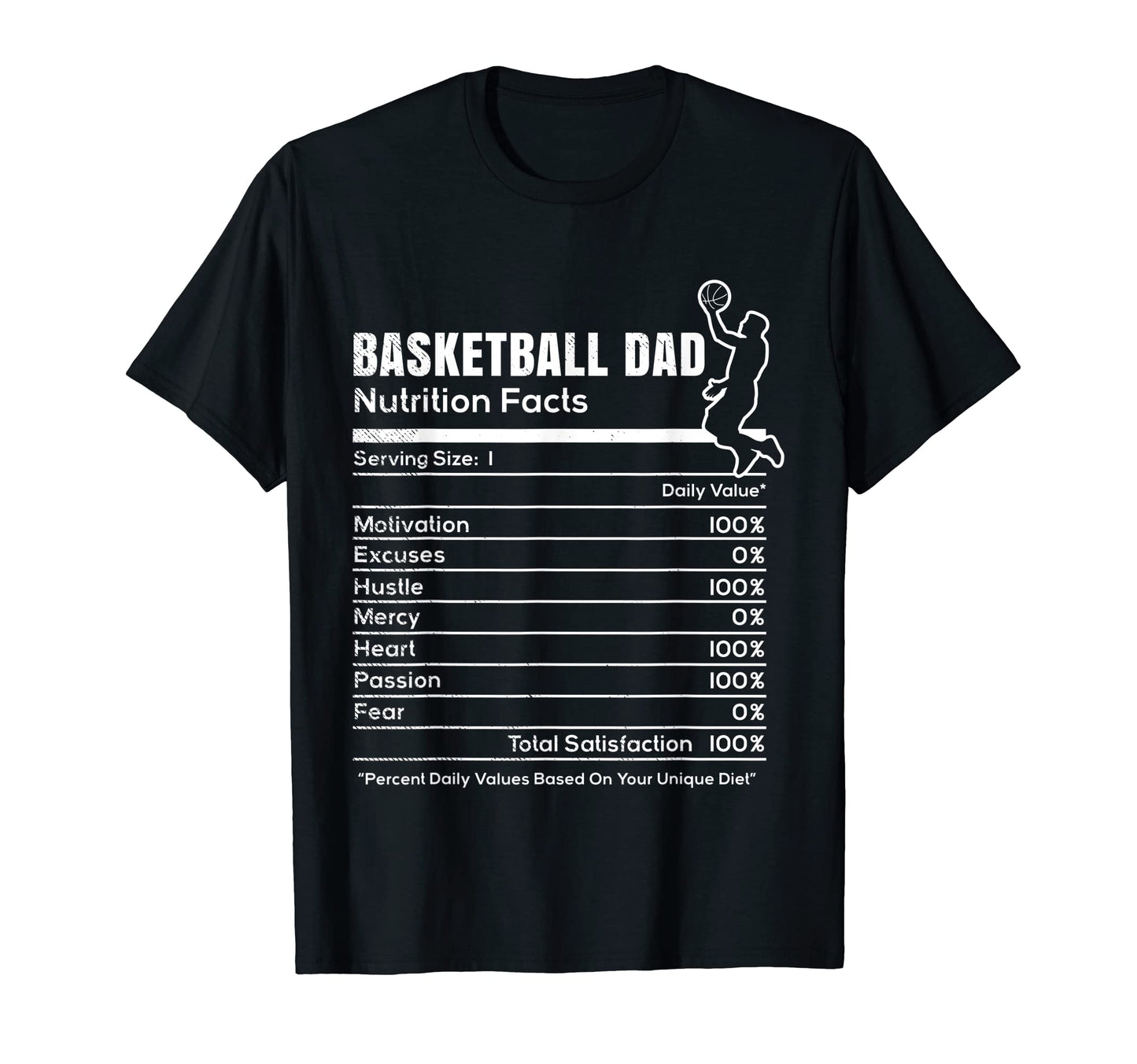 Mens Basketball Funny Dad Nutrition T-Shirt - Unique Graphic Men Women - T-Shirt, Sweatshirt, Hoodie