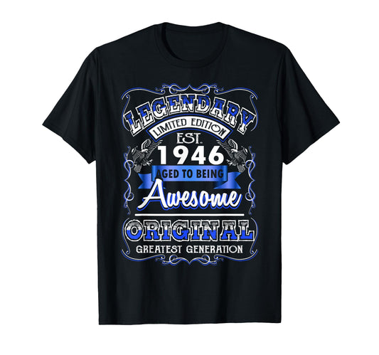80Th Birthday Gift Legendary Est 1946 80 T-Shirt - Streetwear Style Unisex - T-Shirt, Sweatshirt, Hoodie