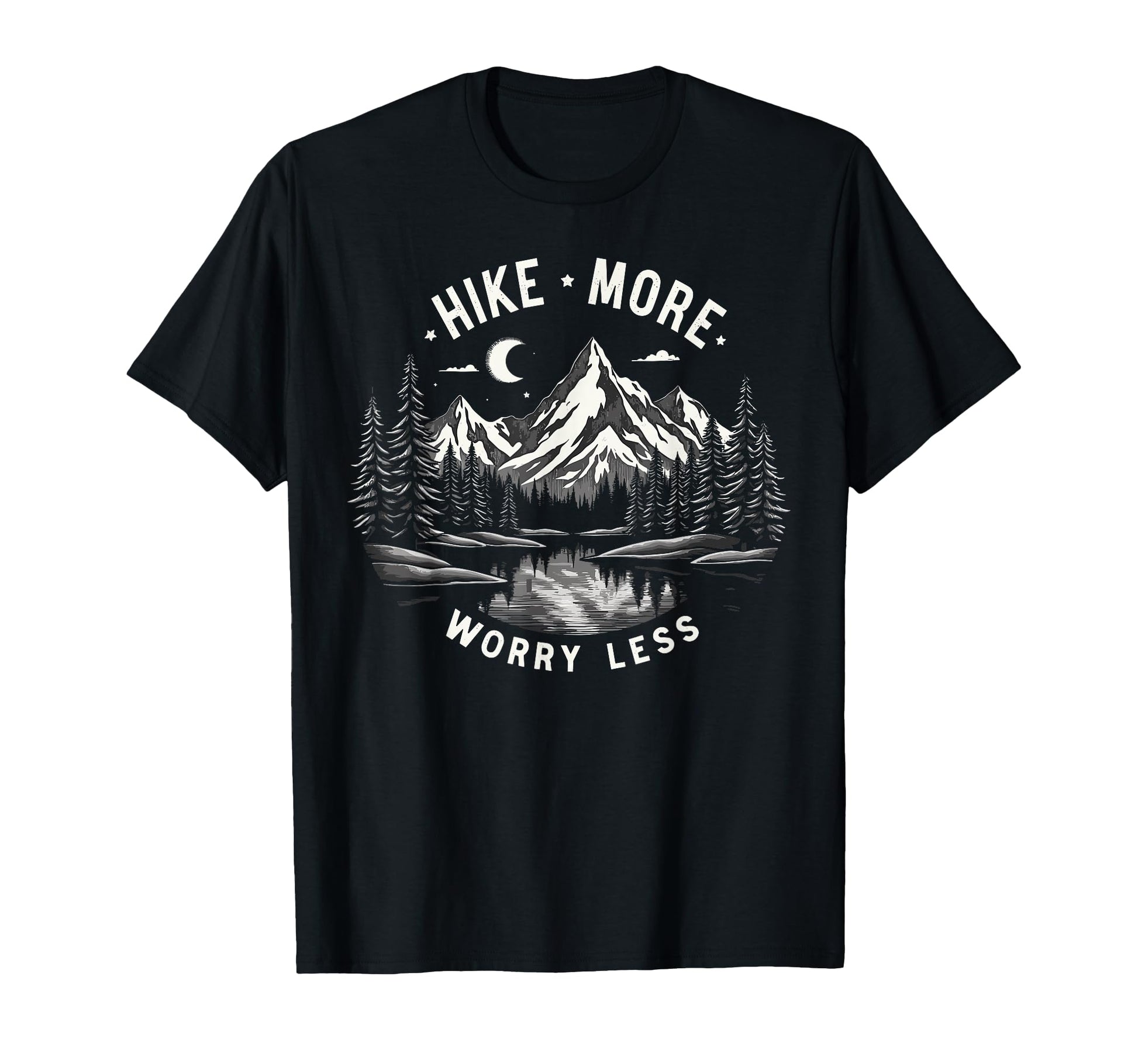 Funny Hike More Hiking Hiker Camping T-Shirt - Unique Graphic Unisex - T-Shirt, Sweatshirt, Hoodie