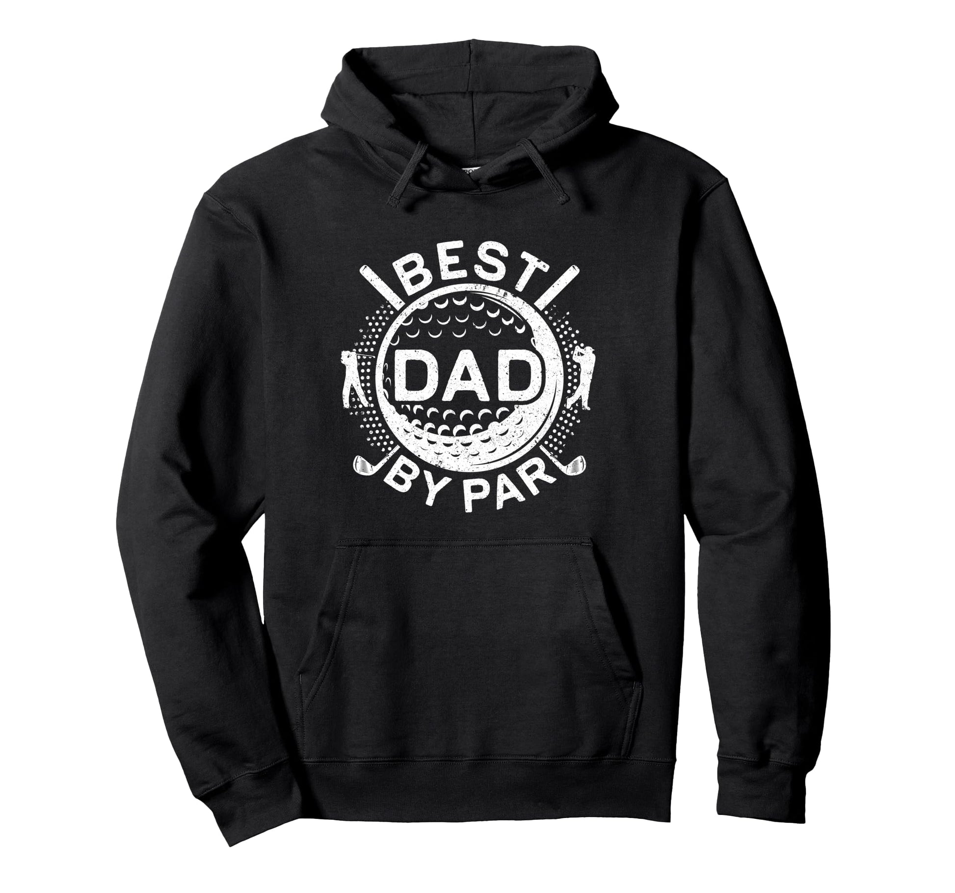 Best Dad Par Golfing Dad Golf Lover Hoodie - Streetwear Style Unisex - T-Shirt, Sweatshirt, Hoodie