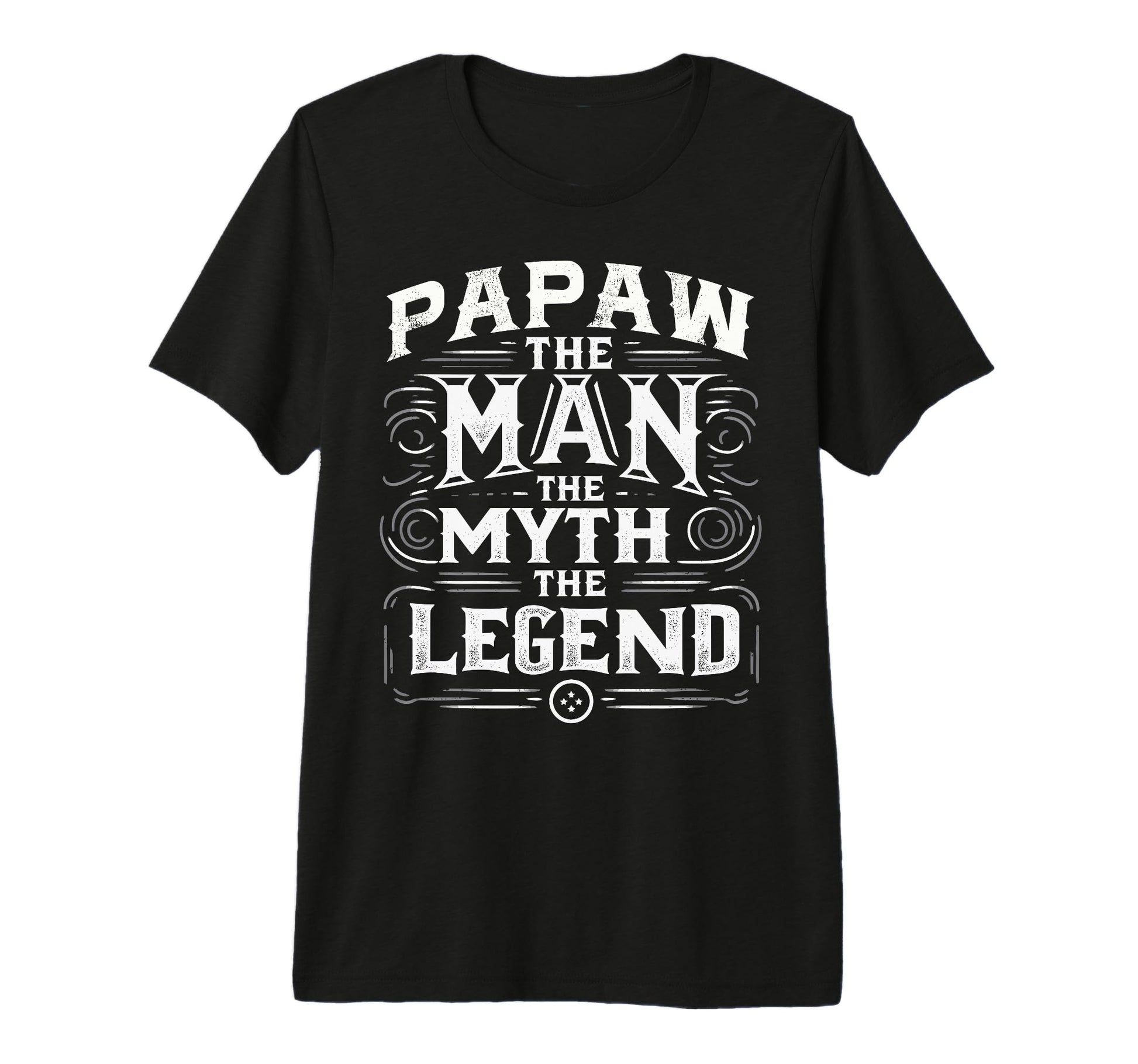Mens Papaw Myth Legend Dad Grandpa T-Shirt - Streetwear Style for Adults - T-Shirt, Sweatshirt, Hoodie