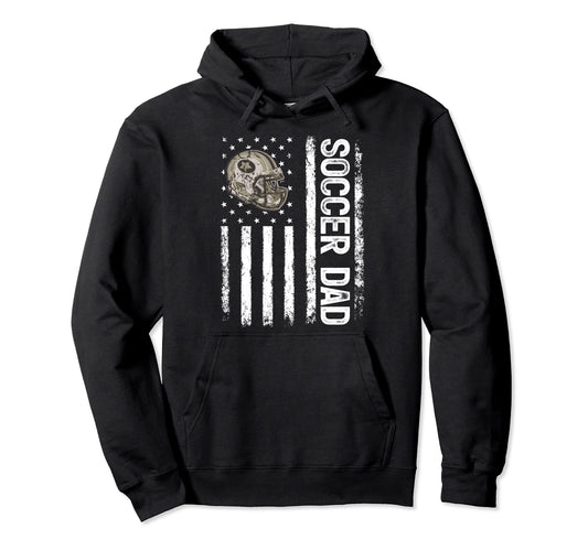 American Flag Proud Soccer Dad Fathers Day Hoodie - Trendy Graphic Unisex - T-Shirt, Sweatshirt, Hoodie