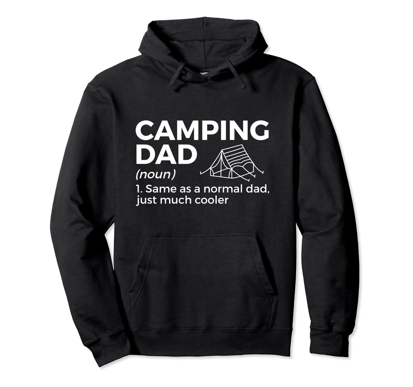 Camping Dad Definition Funny Camper Hoodie - Novelty Apparel for Adults - T-Shirt, Sweatshirt, Hoodie