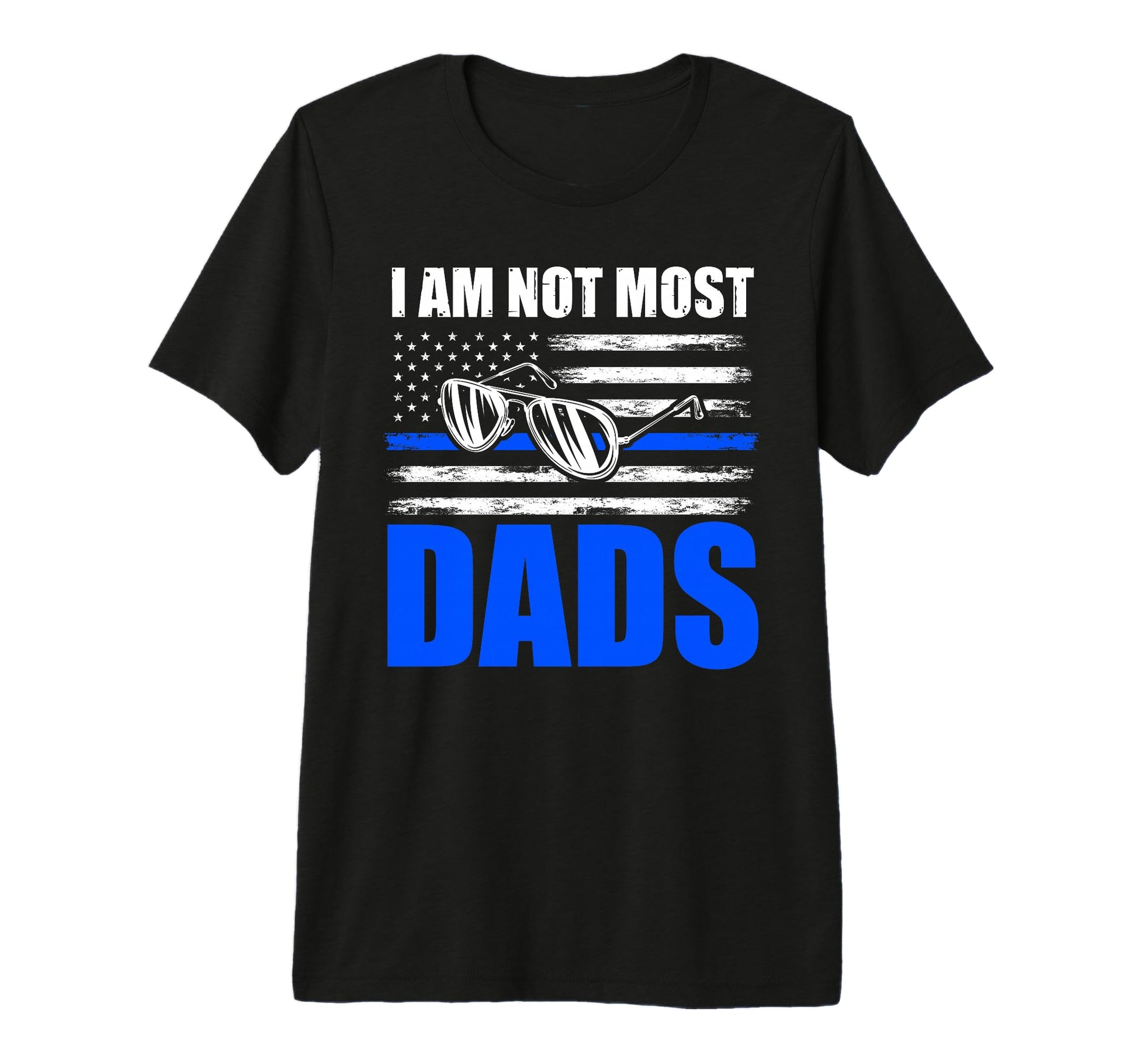 Mens I Am Not Most Dads Cop Tri Blend T-Shirt - Custom Art Print for Adults - T-Shirt, Sweatshirt, Hoodie