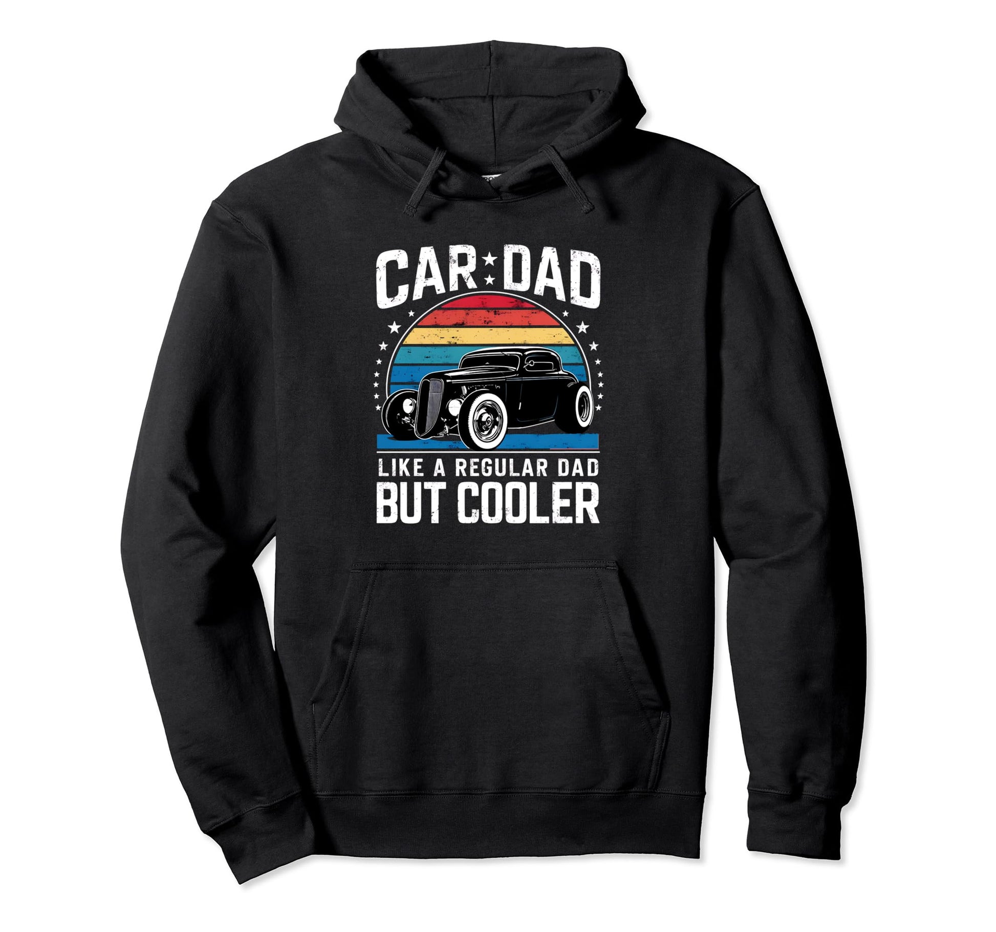 Car Dad Regular Dad But Cooler Hotrod Hoodie - Custom Art Print Men Women - T-Shirt, Sweatshirt, Hoodie