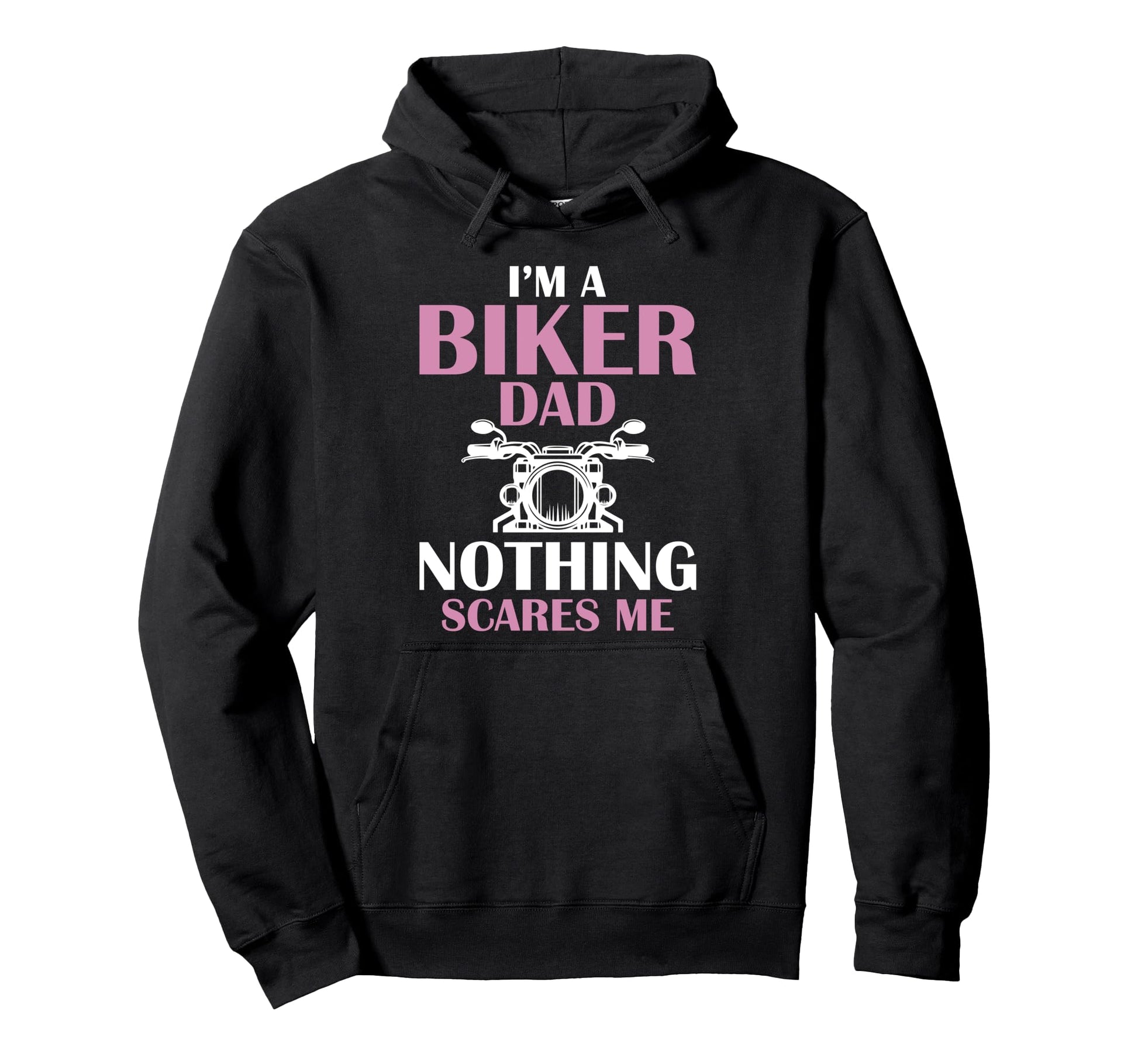 Motorbiking Im Biker Dad Nothing Hoodie - Aesthetic Graphic for Adults - T-Shirt, Sweatshirt, Hoodie
