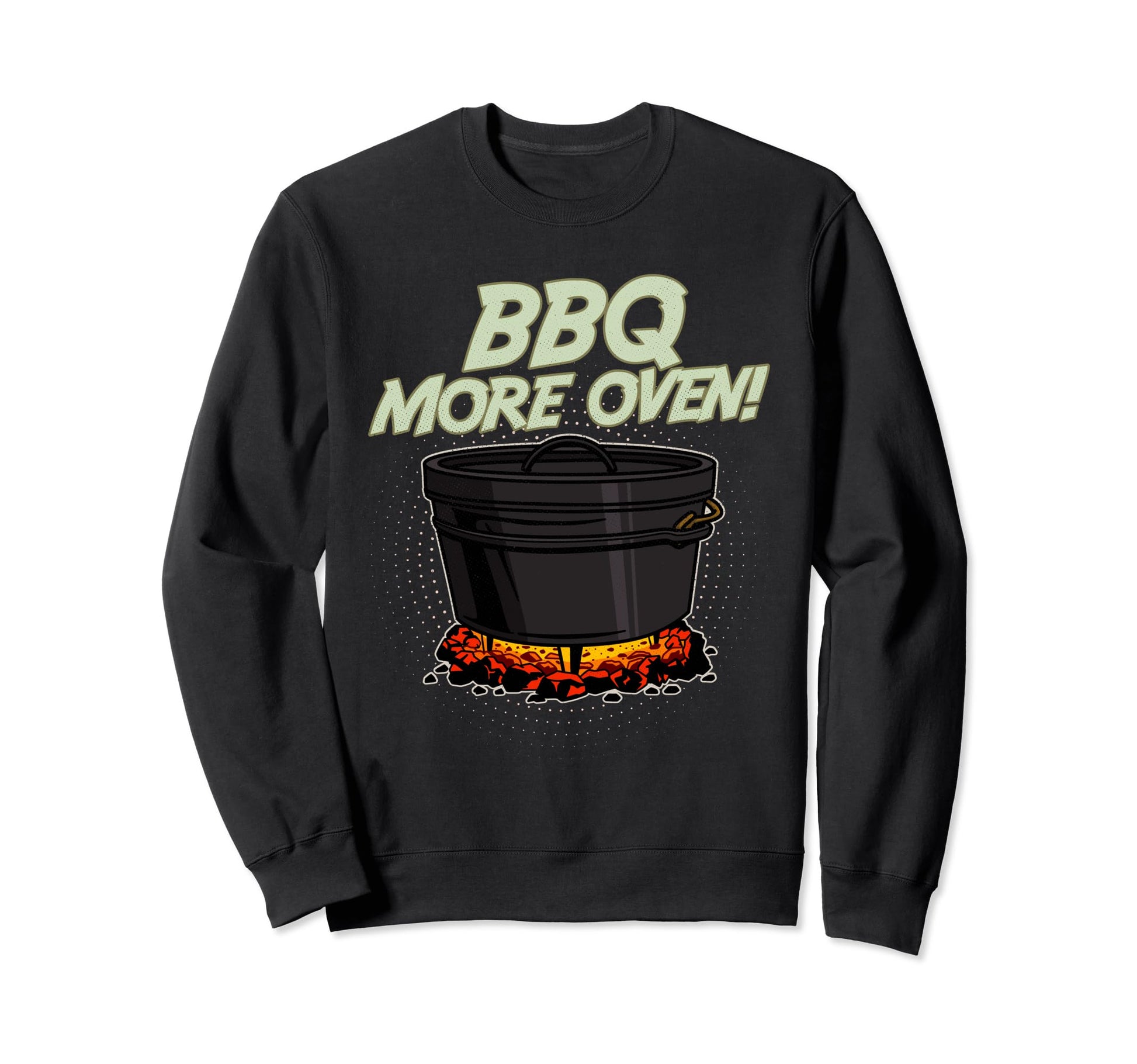 Dutch Oven Cooking Cookware Dad Sweatshirt - Aesthetic Graphic for Adults - T-Shirt, Sweatshirt, Hoodie