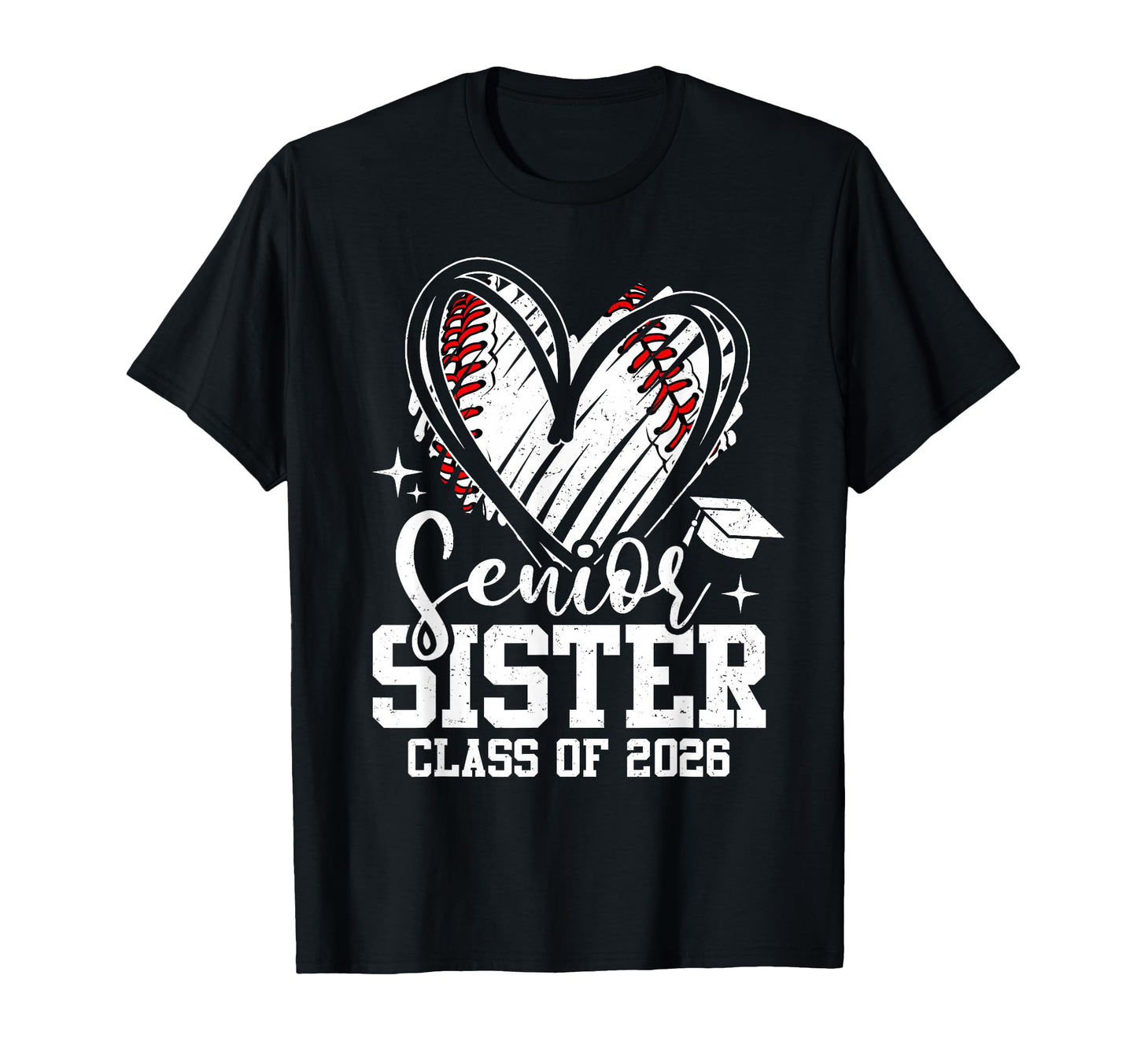 Senior Sister Class 2026 Baseball T-Shirt - Streetwear Style for Adults - T-Shirt, Sweatshirt, Hoodie