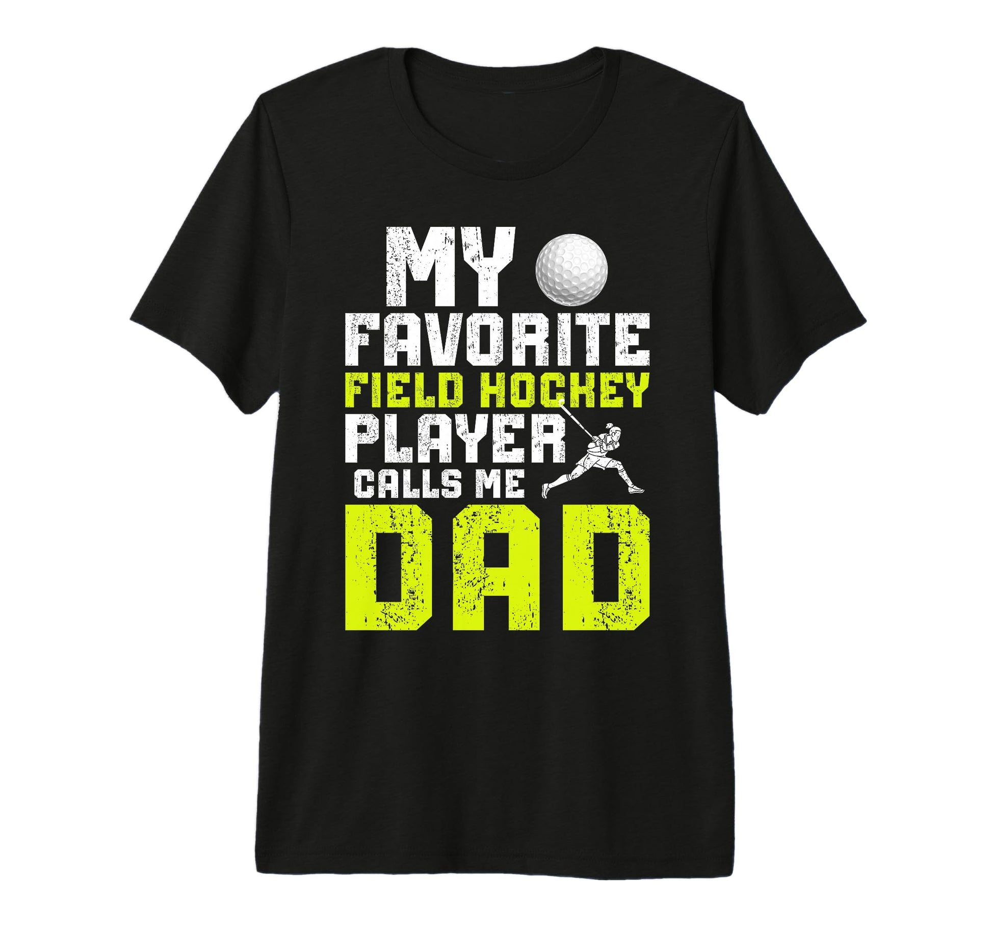 Mens My Favorite Field Hockey Player T-Shirt - Streetwear Style Men Women - T-Shirt, Sweatshirt, Hoodie