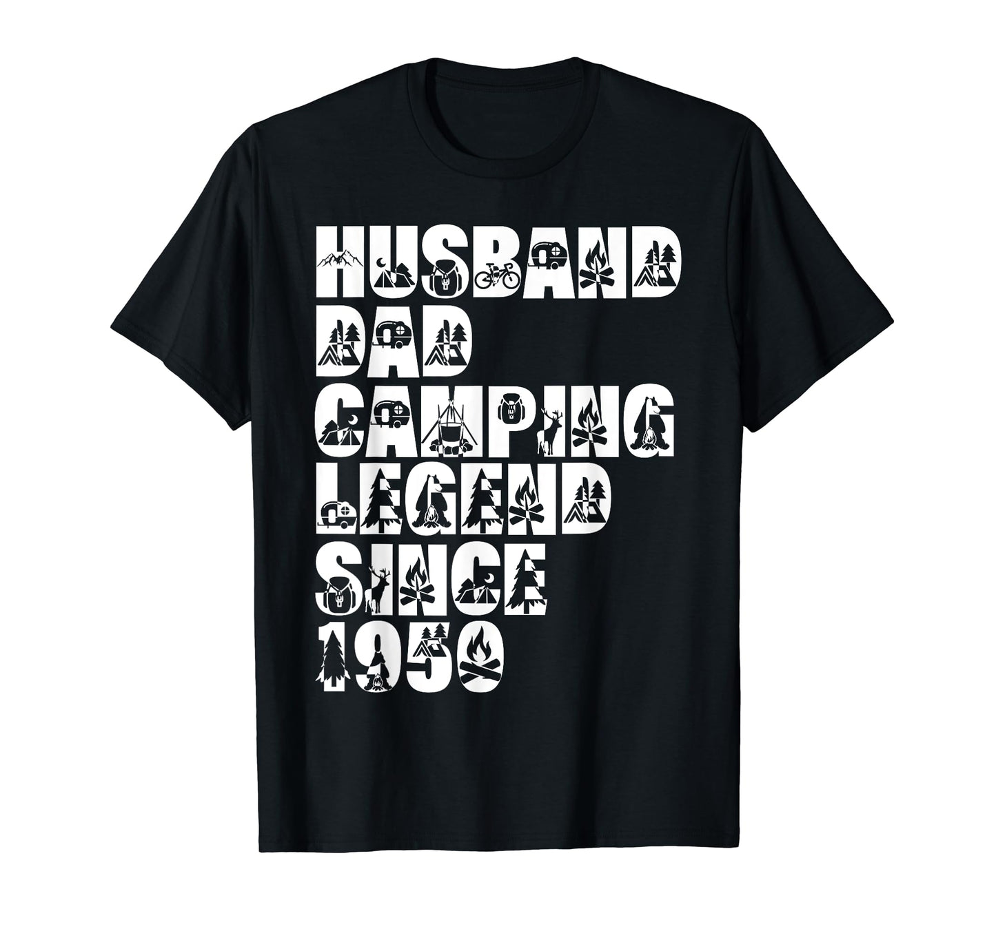 Husband Dad Camping Legend Since T-Shirt - Streetwear Style for Adults - T-Shirt, Sweatshirt, Hoodie