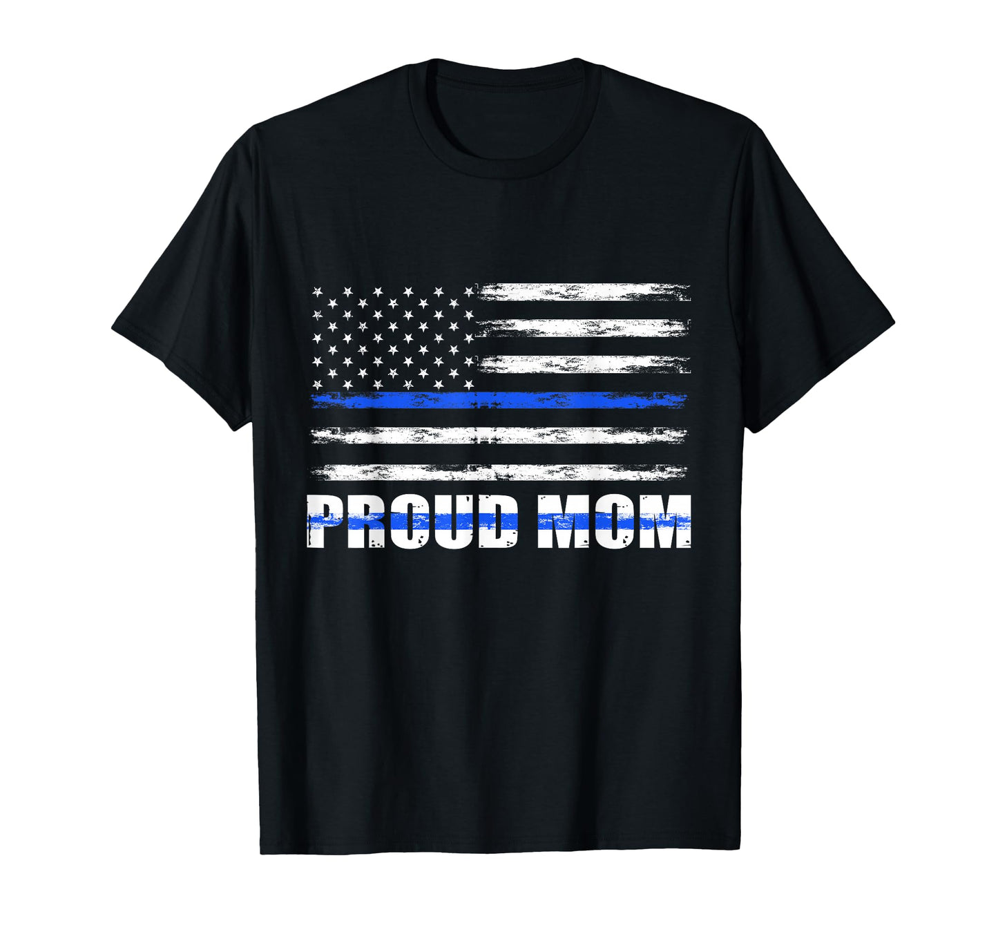 Police Officer Mom Proud Mom Blue T-Shirt - Custom Art Print Men Women - T-Shirt, Sweatshirt, Hoodie