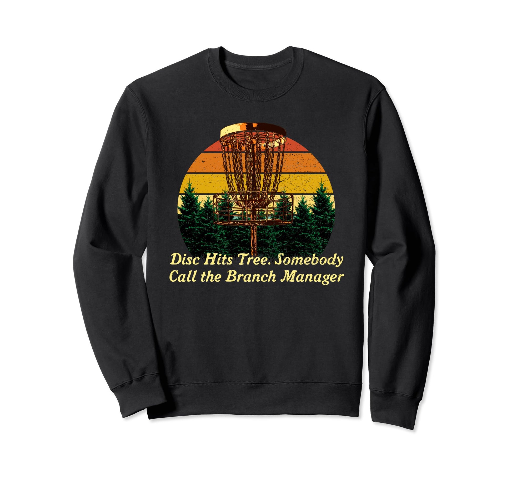 Somebody Call Branch Manager Sweatshirt - Fun Novelty Design for Adults - T-Shirt, Sweatshirt, Hoodie