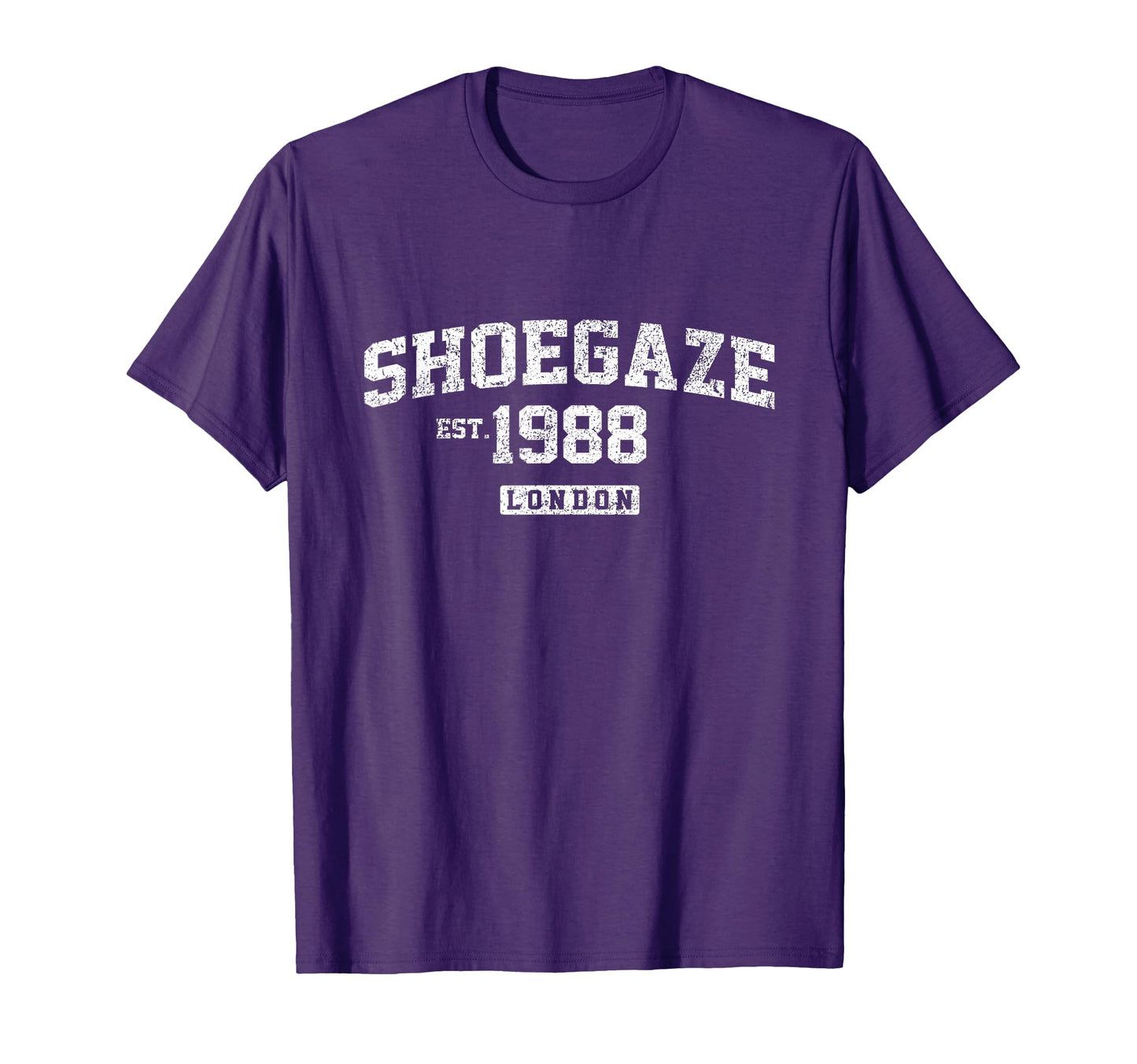 Shoegaze Est 1988 T-Shirt - Novelty Apparel Unisex - T-Shirt, Sweatshirt, Hoodie