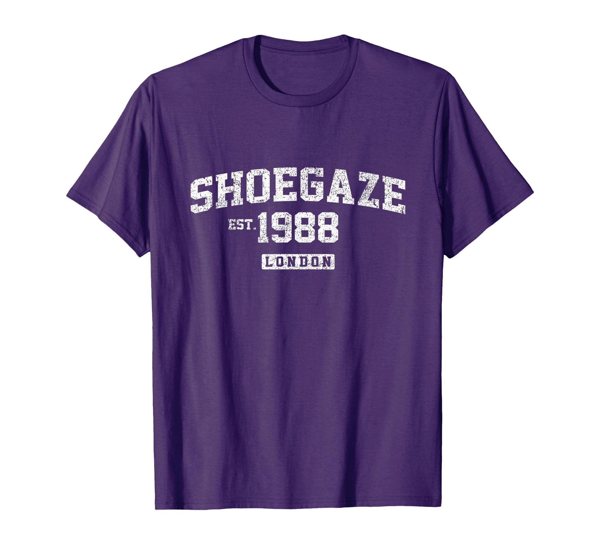 Shoegaze Est 1988 T-Shirt - Novelty Apparel Unisex - T-Shirt, Sweatshirt, Hoodie
