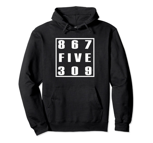8675309 80S Pop Song Hoodie - Custom Art Print for Adults - T-Shirt, Sweatshirt, Hoodie