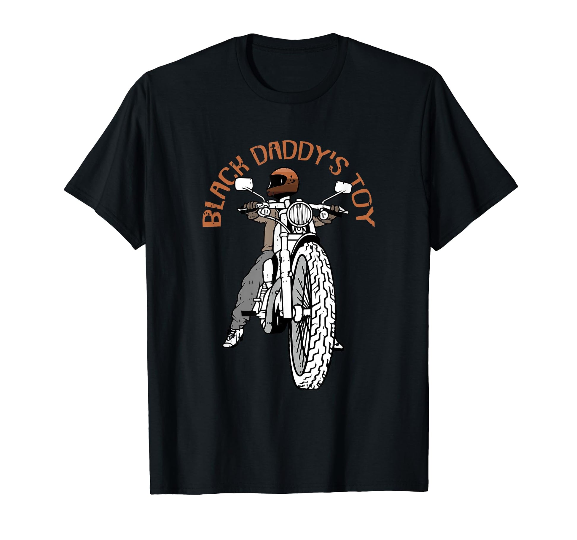 Black Daddys Toy Black History Motorcycle T-Shirt - Trendy Graphic Unisex - T-Shirt, Sweatshirt, Hoodie