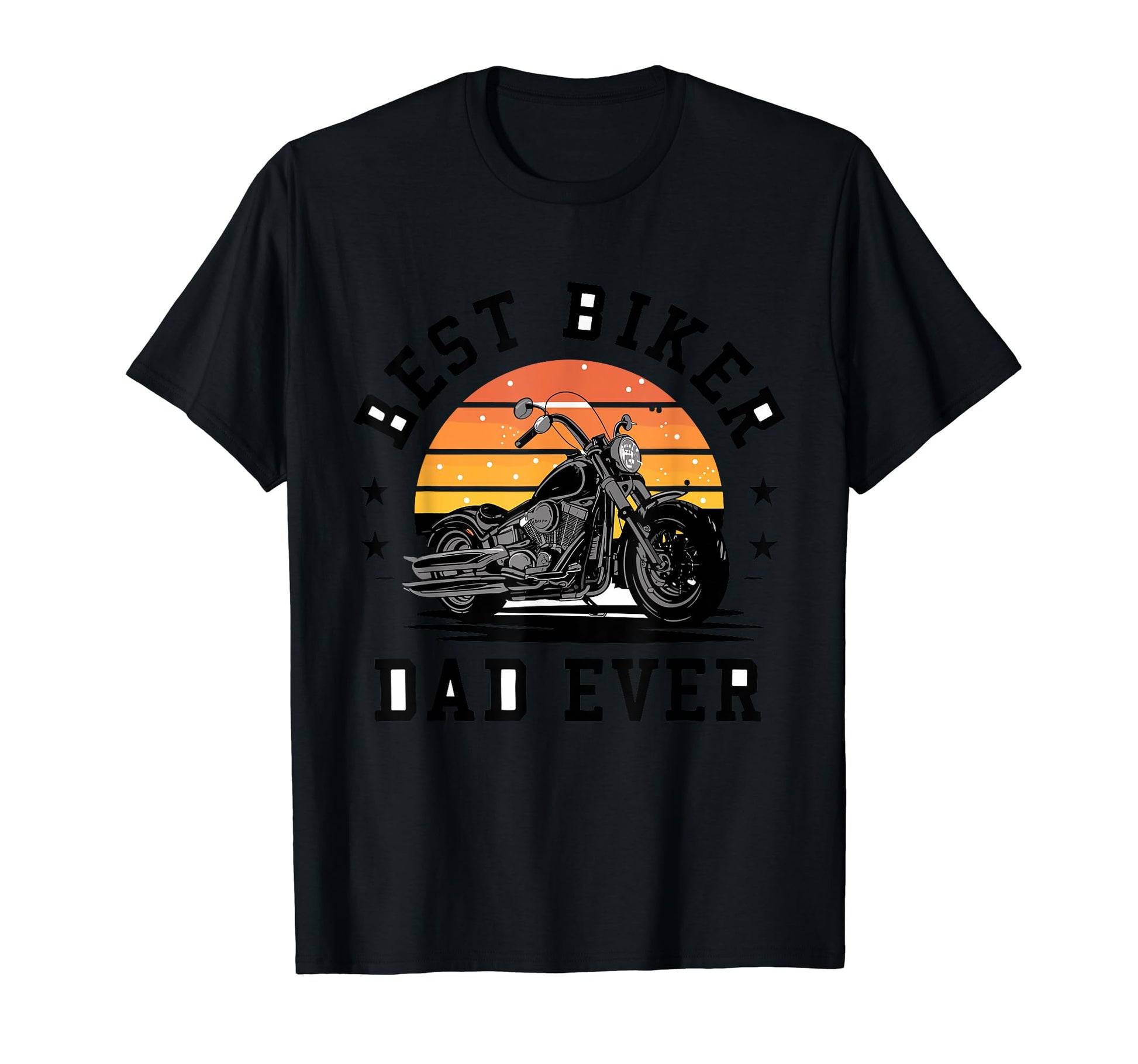 Best Biker Dad Ever Motorcycle Riding T-Shirt - Graphic Print Men Women - T-Shirt, Sweatshirt, Hoodie