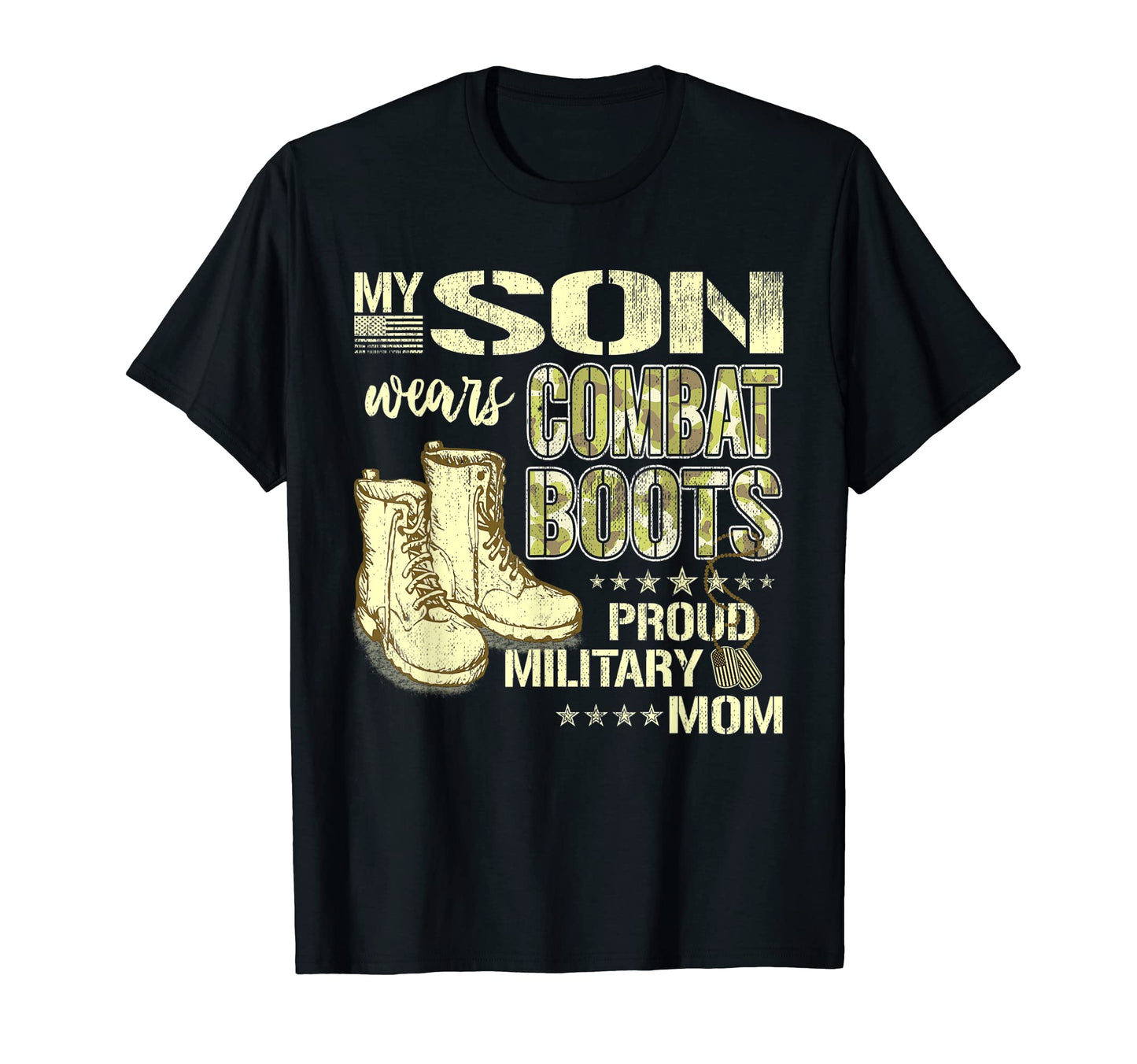 My Son Wears Combat Boots Proud Military T-Shirt - Custom Art Print Unisex - T-Shirt, Sweatshirt, Hoodie