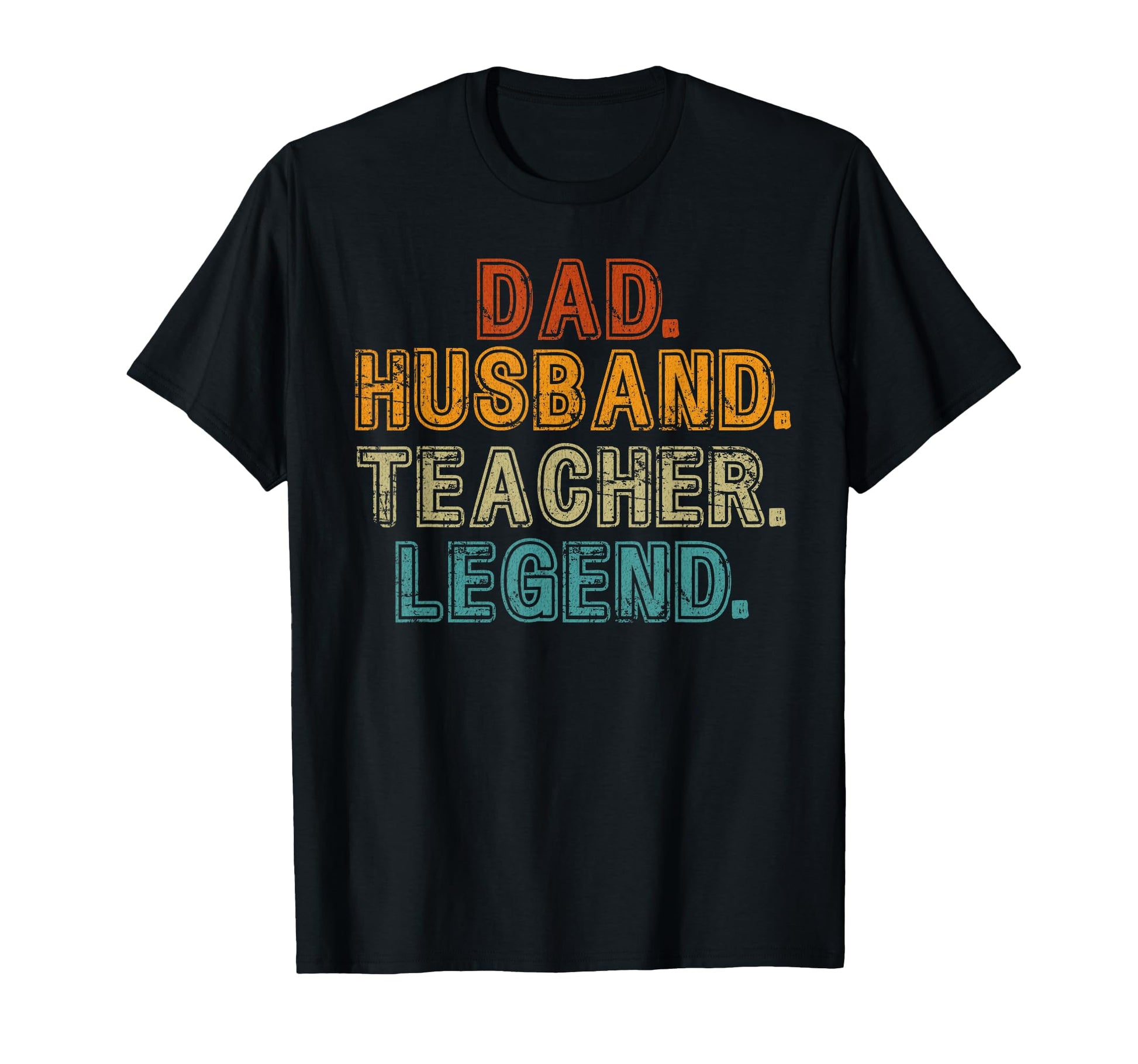 Dad Husband Teacher Male Teacher Mens T-Shirt - Novelty Apparel Unisex - T-Shirt, Sweatshirt, Hoodie