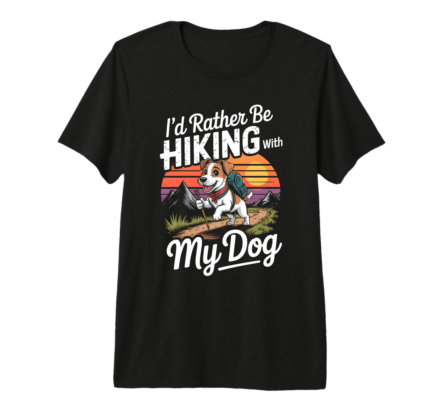 Funny Hiker Hikers Hiking Walking T-Shirt - Custom Art Print Men Women - T-Shirt, Sweatshirt, Hoodie