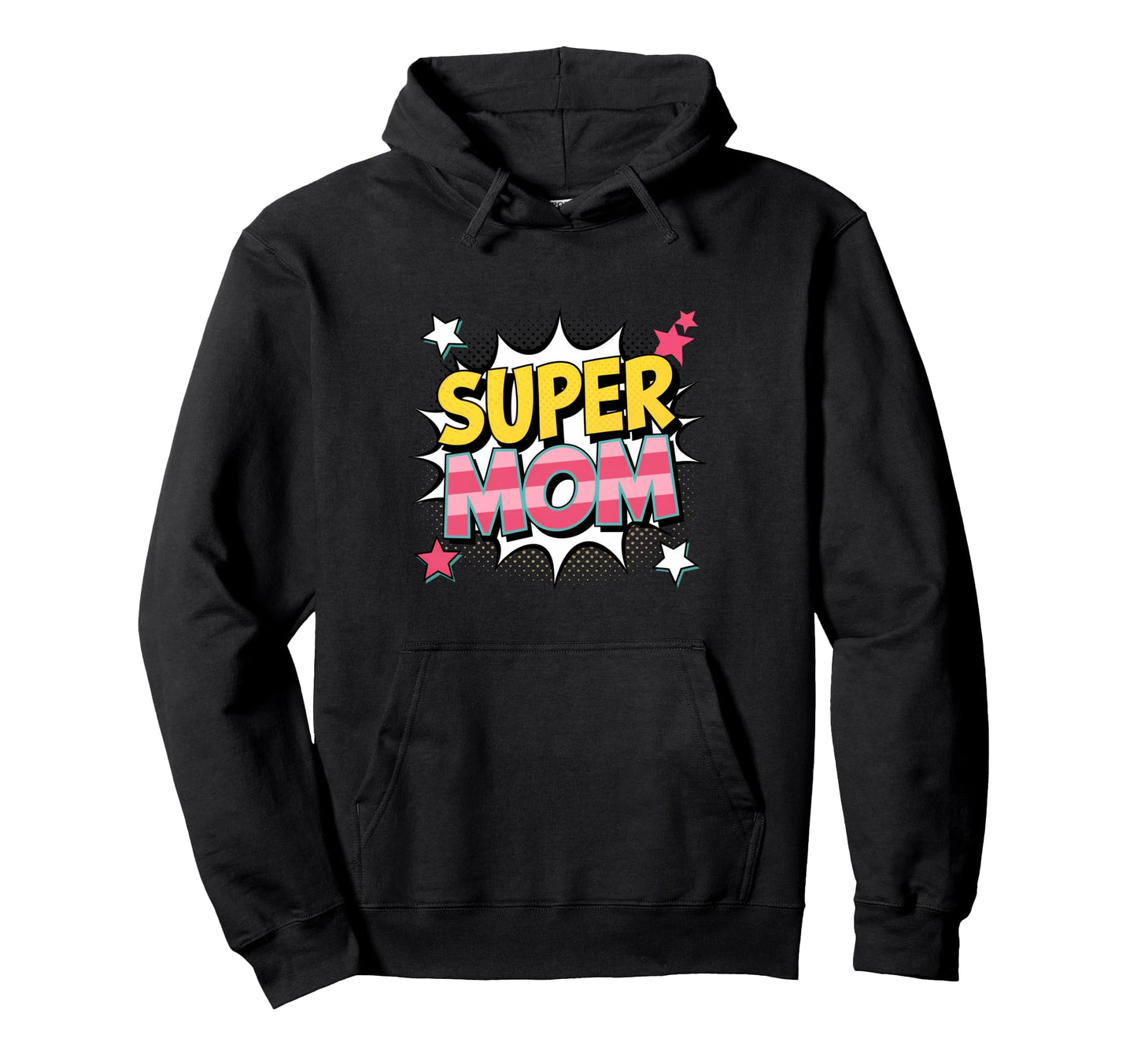 Super Mom Comic Pop Art Bold Hero Hoodie - Casual Everyday Wear for Adults - T-Shirt, Sweatshirt, Hoodie
