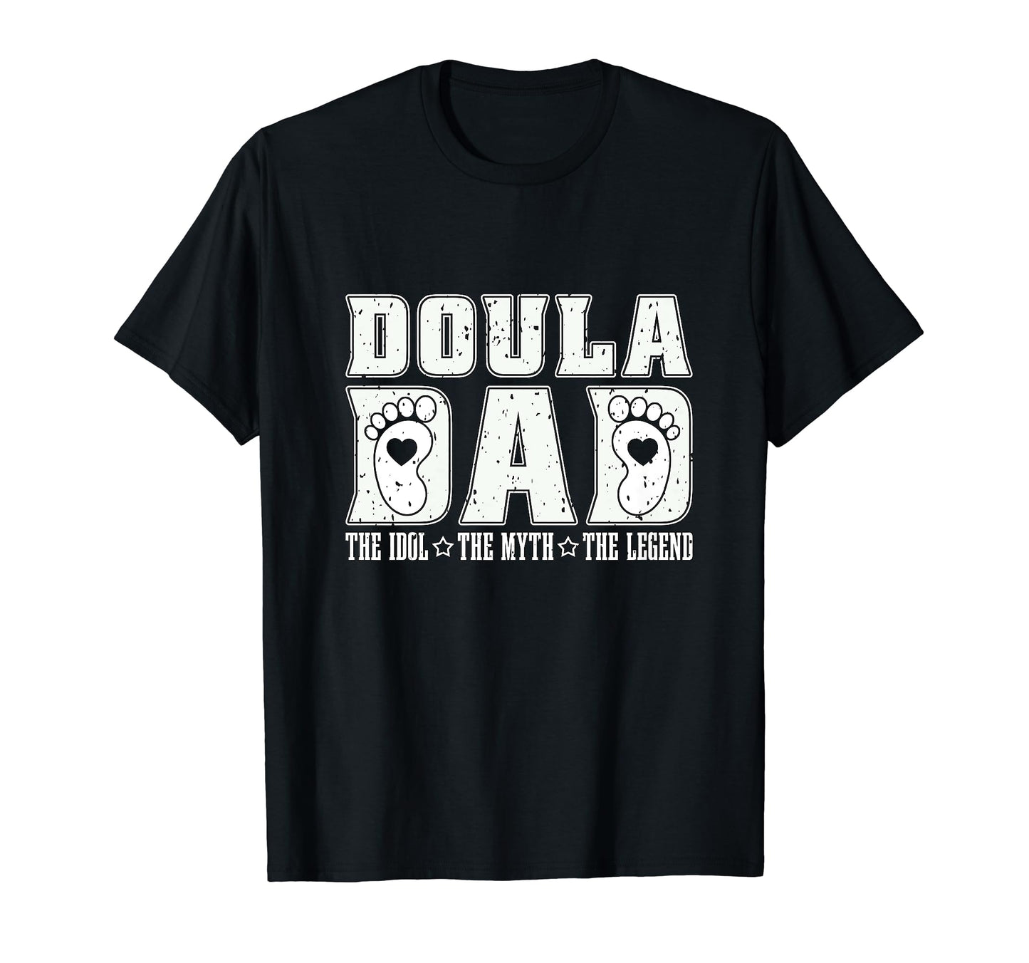 Doula Dad Idol Myth Legend Birth T-Shirt - Aesthetic Graphic for Adults - T-Shirt, Sweatshirt, Hoodie