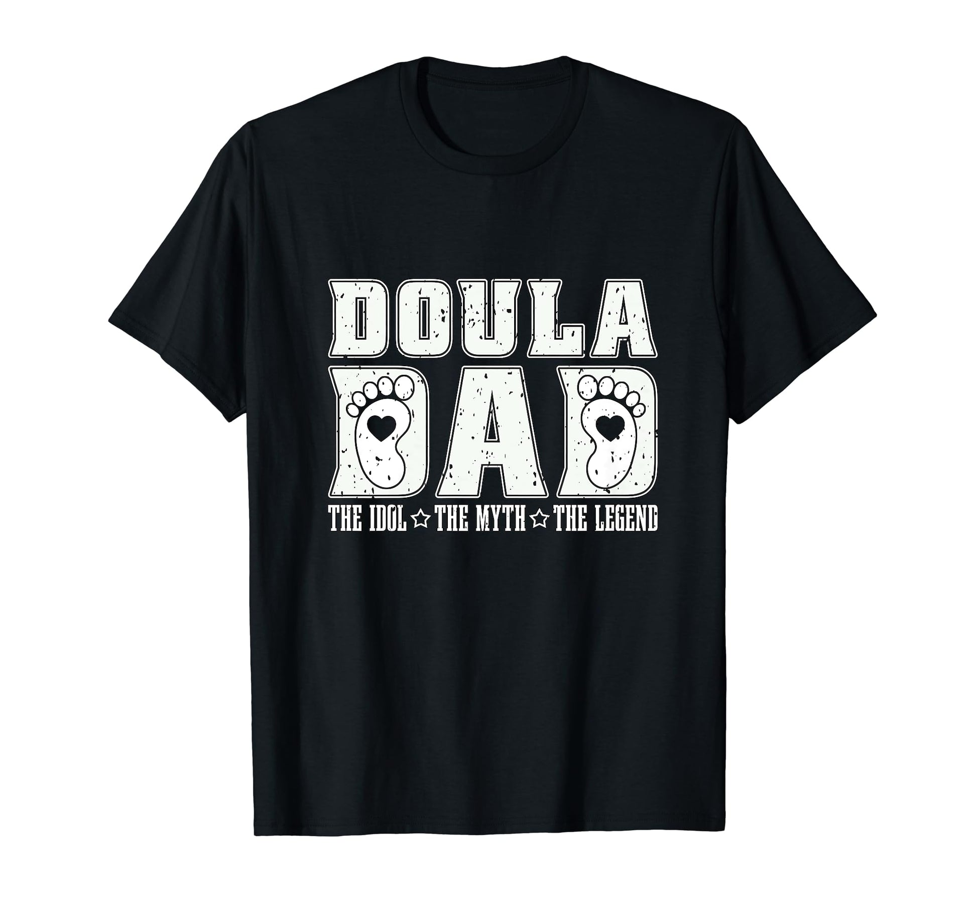 Doula Dad Idol Myth Legend Birth T-Shirt - Aesthetic Graphic for Adults - T-Shirt, Sweatshirt, Hoodie
