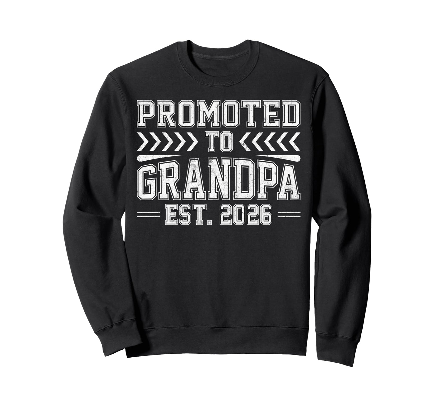 Promoted To Grandpa Est 2026 Sweatshirt - Aesthetic Graphic Unisex - T-Shirt, Sweatshirt, Hoodie