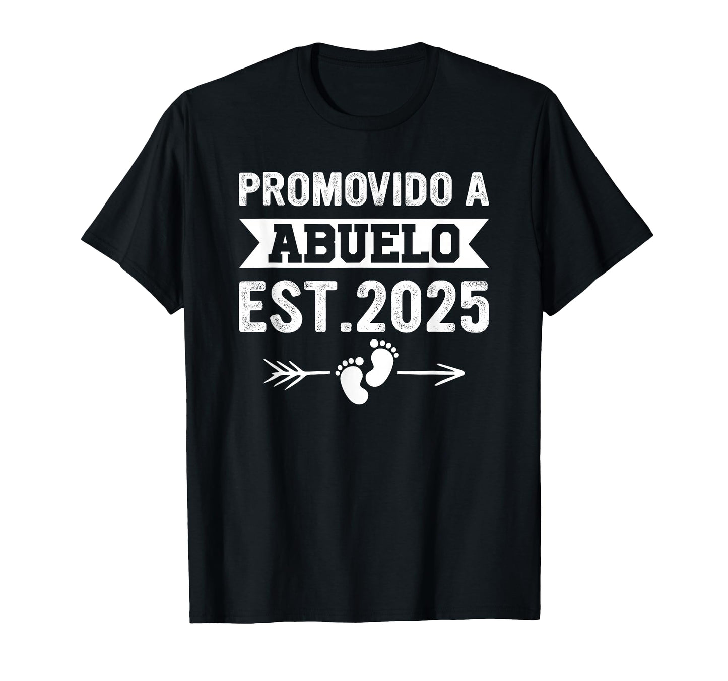 Promovido Abuelo 2025 Spanish Grandpa T-Shirt - Unique Graphic Men Women - T-Shirt, Sweatshirt, Hoodie