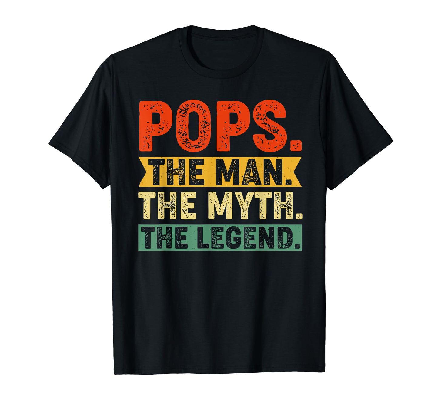 Pops Myth Legend T-Shirt - Novelty Apparel Unisex - T-Shirt, Sweatshirt, Hoodie